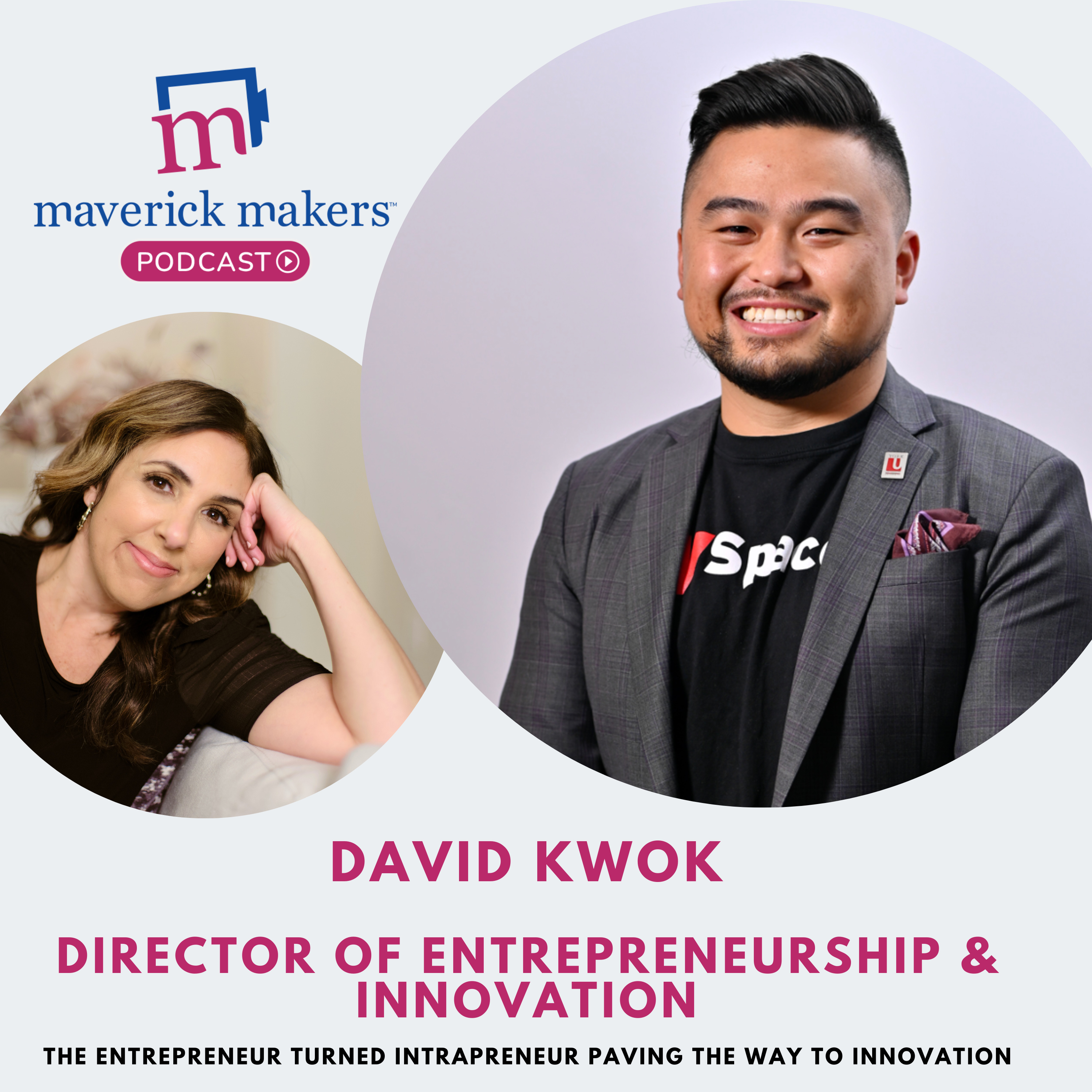 David Kwok: The Entrepreneur turned Intrapreneur Paving The Way to Innovation