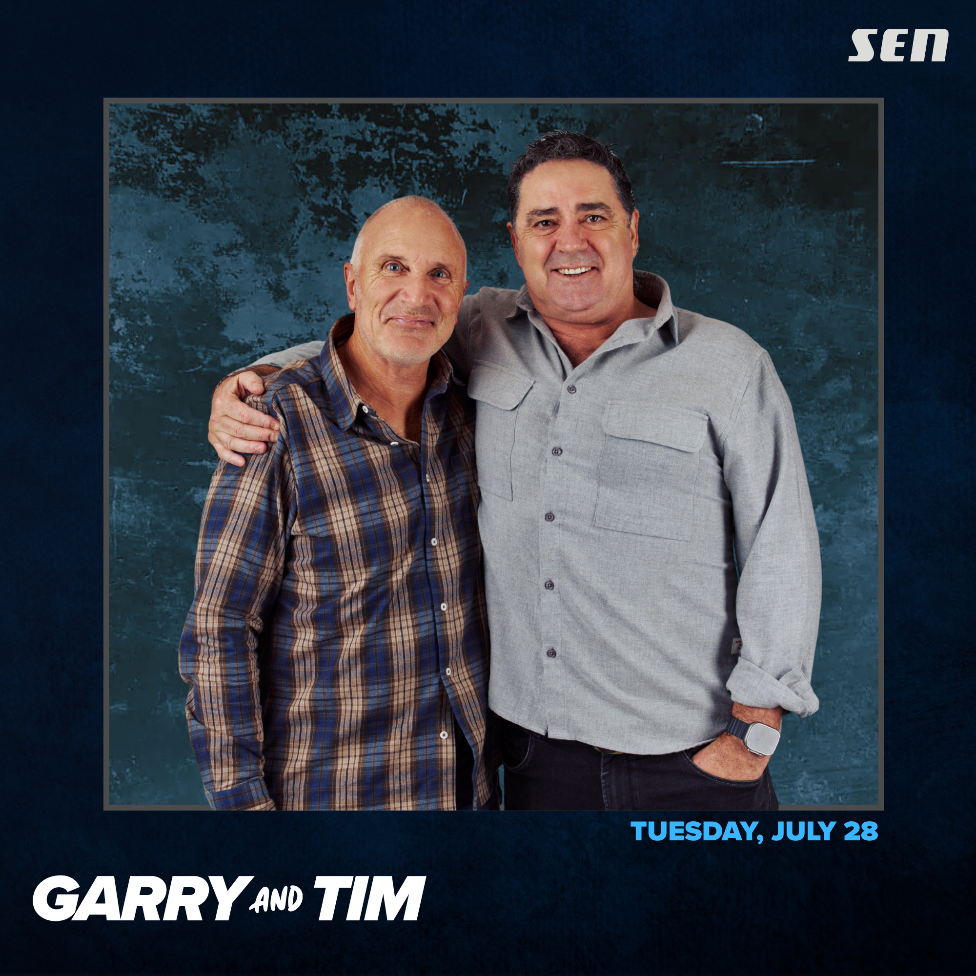 Garry and Tim- Full Show - Tuesday July 28 (28.07.26)
