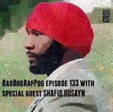 Episode 133- Collaboteurs with guests Marcus Moore and Shafiq Husayn