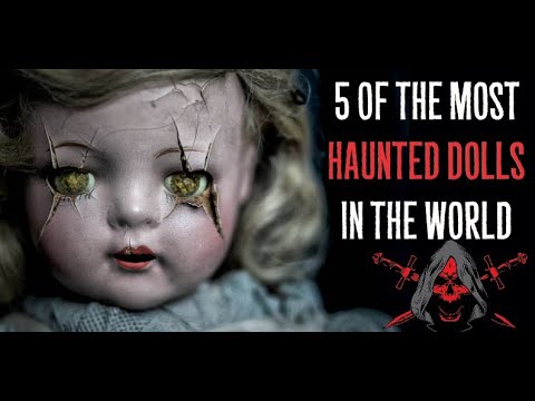 5 of the Most Haunted Dolls in the World episode artwork