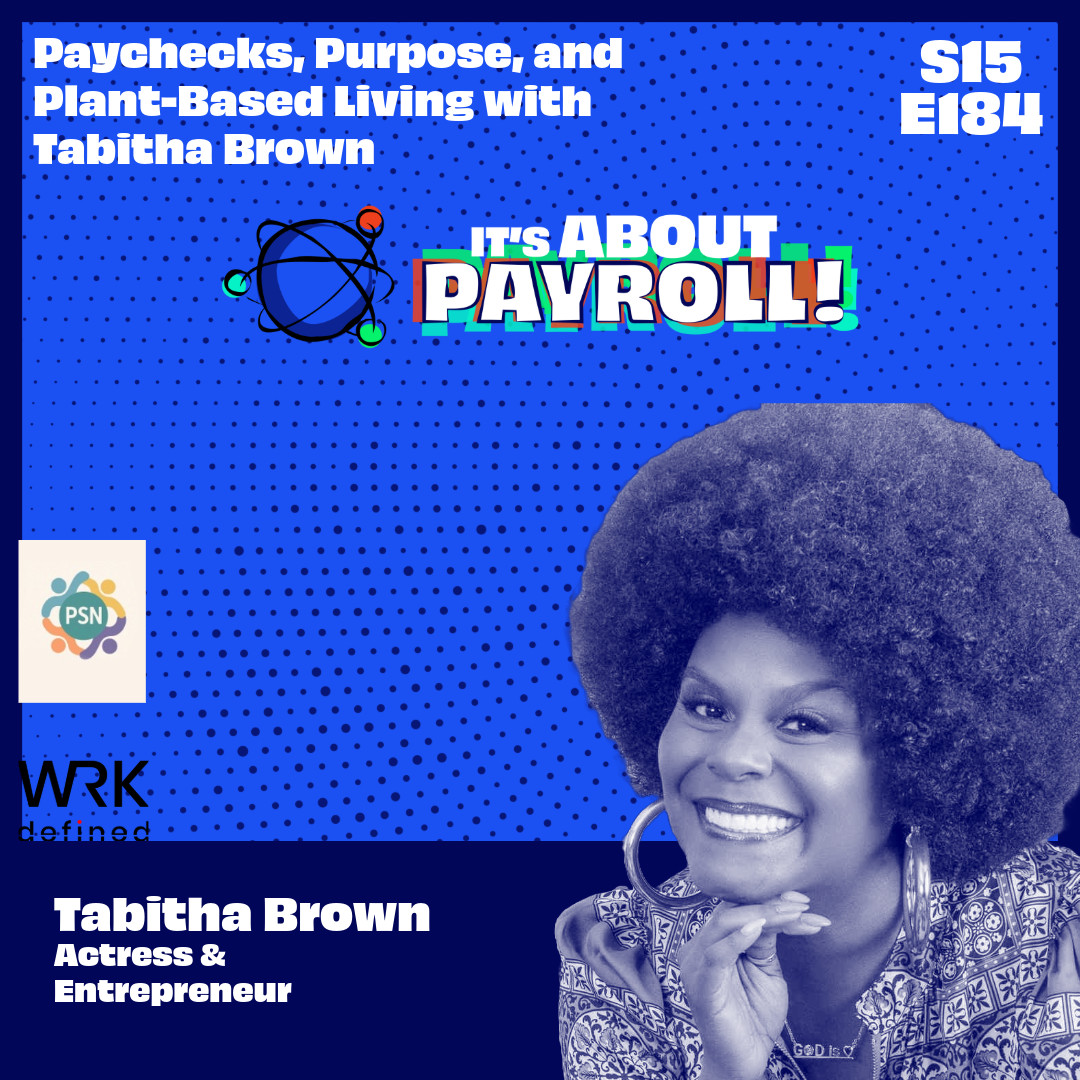 Paychecks, Purpose, and Plant-Based Living with Tabitha Brown