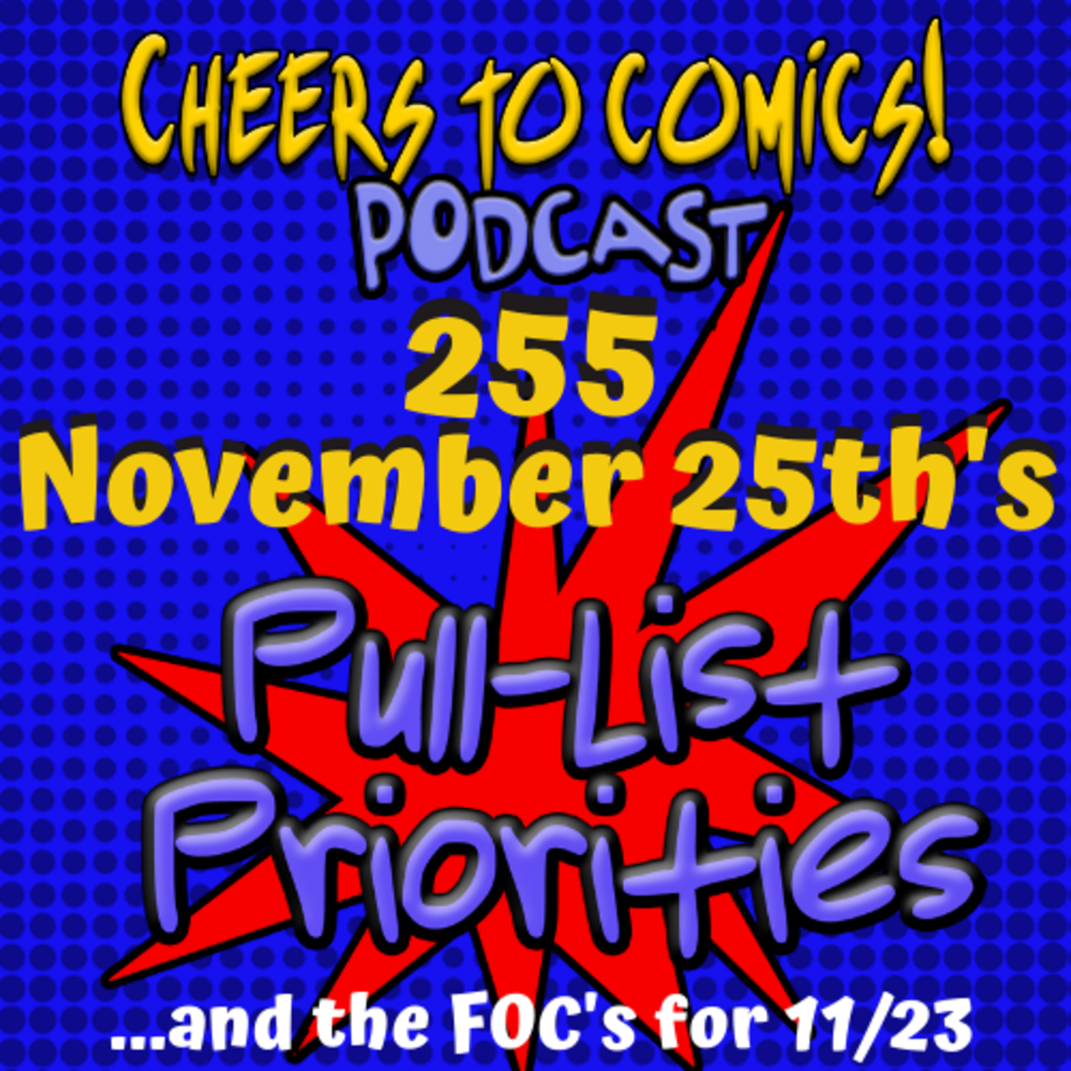 #255- November 25th's Priorities episode artwork