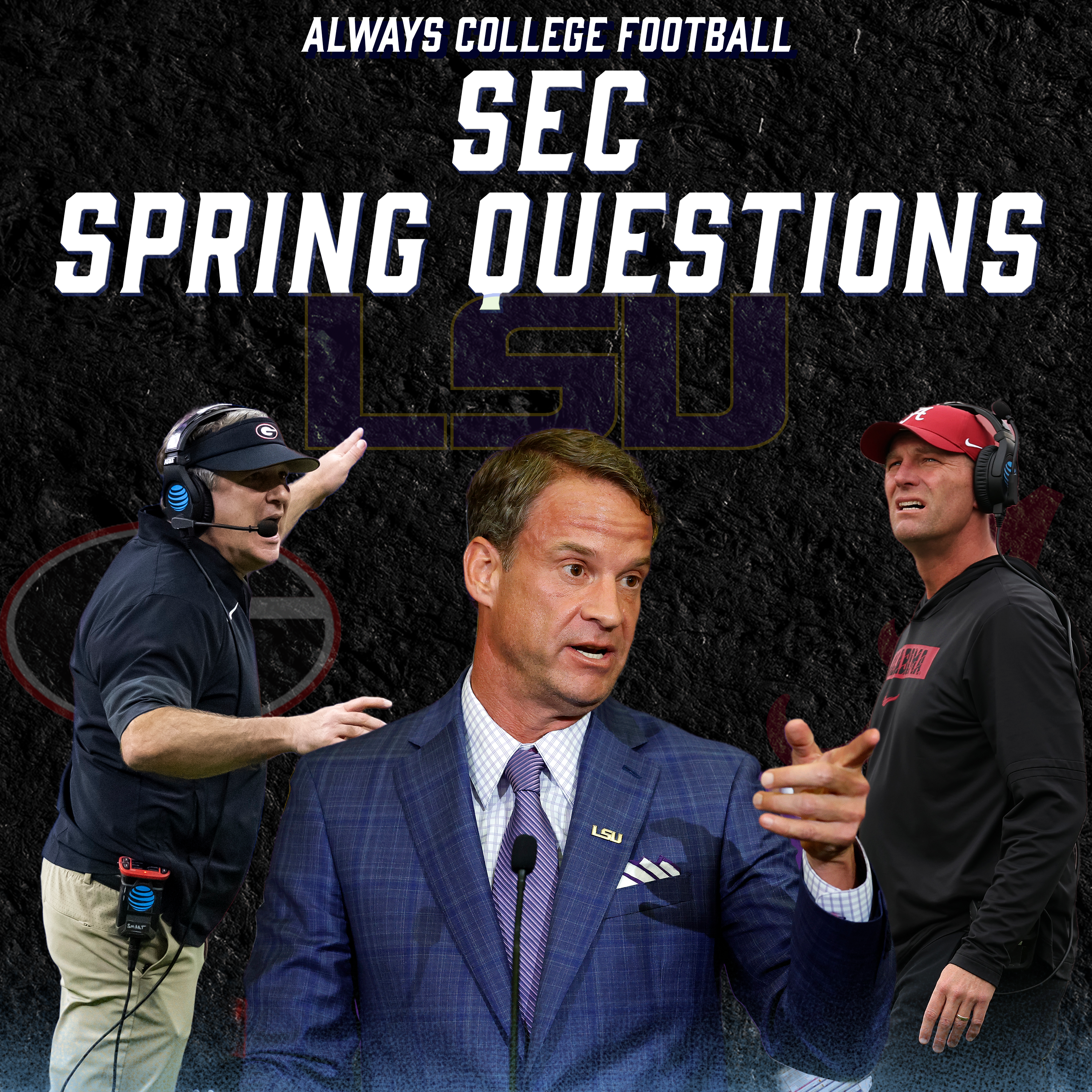 Always College Football: SEC Spring Questions + an executive order to “fix” college sports