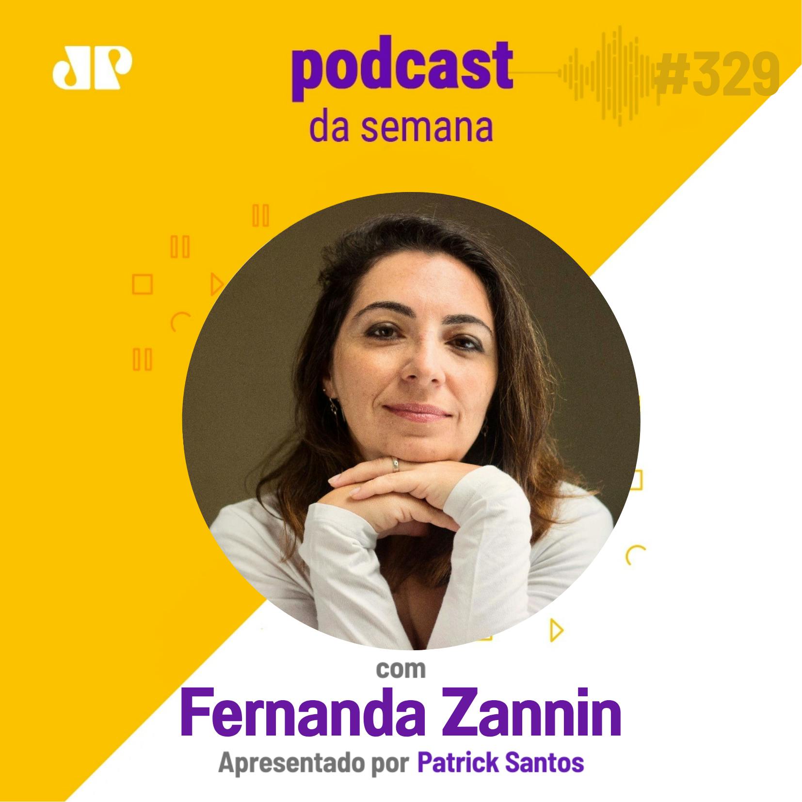 Fernanda Zannin - “Somos a materialização dos mitos”