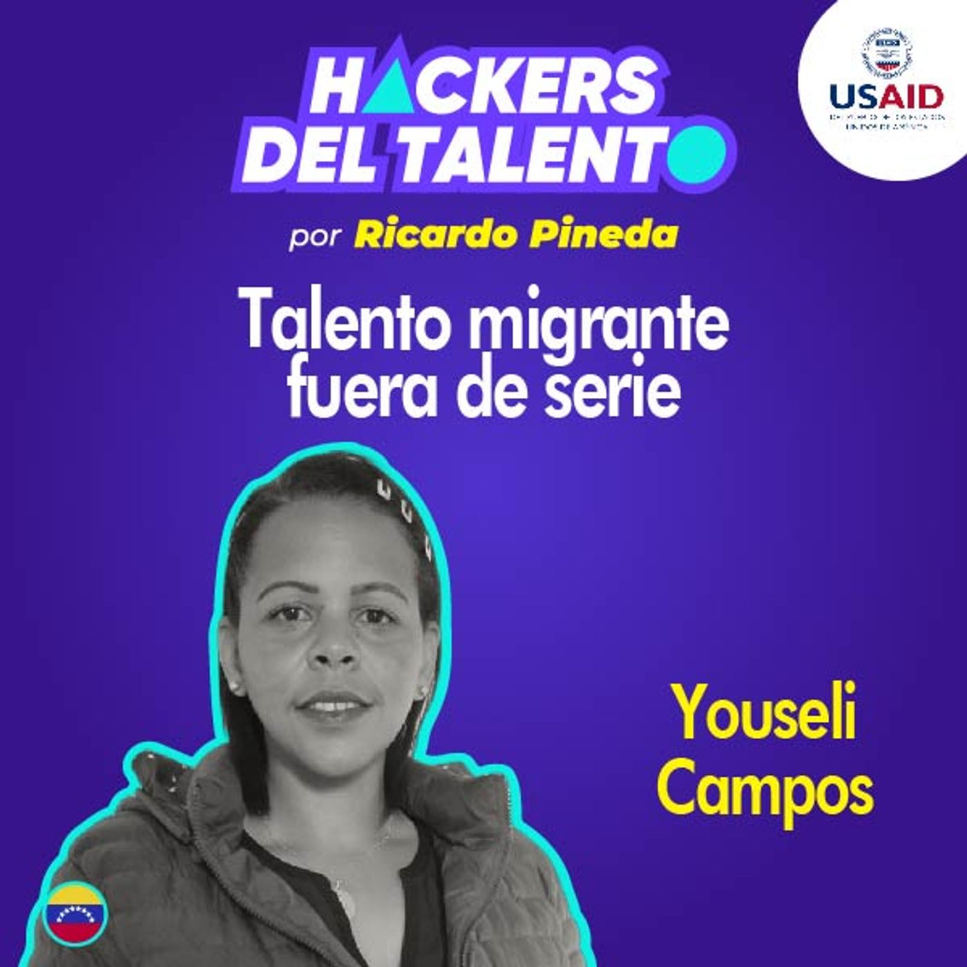 330. Talento migrante fuera de serie - Youseli Campos episode artwork