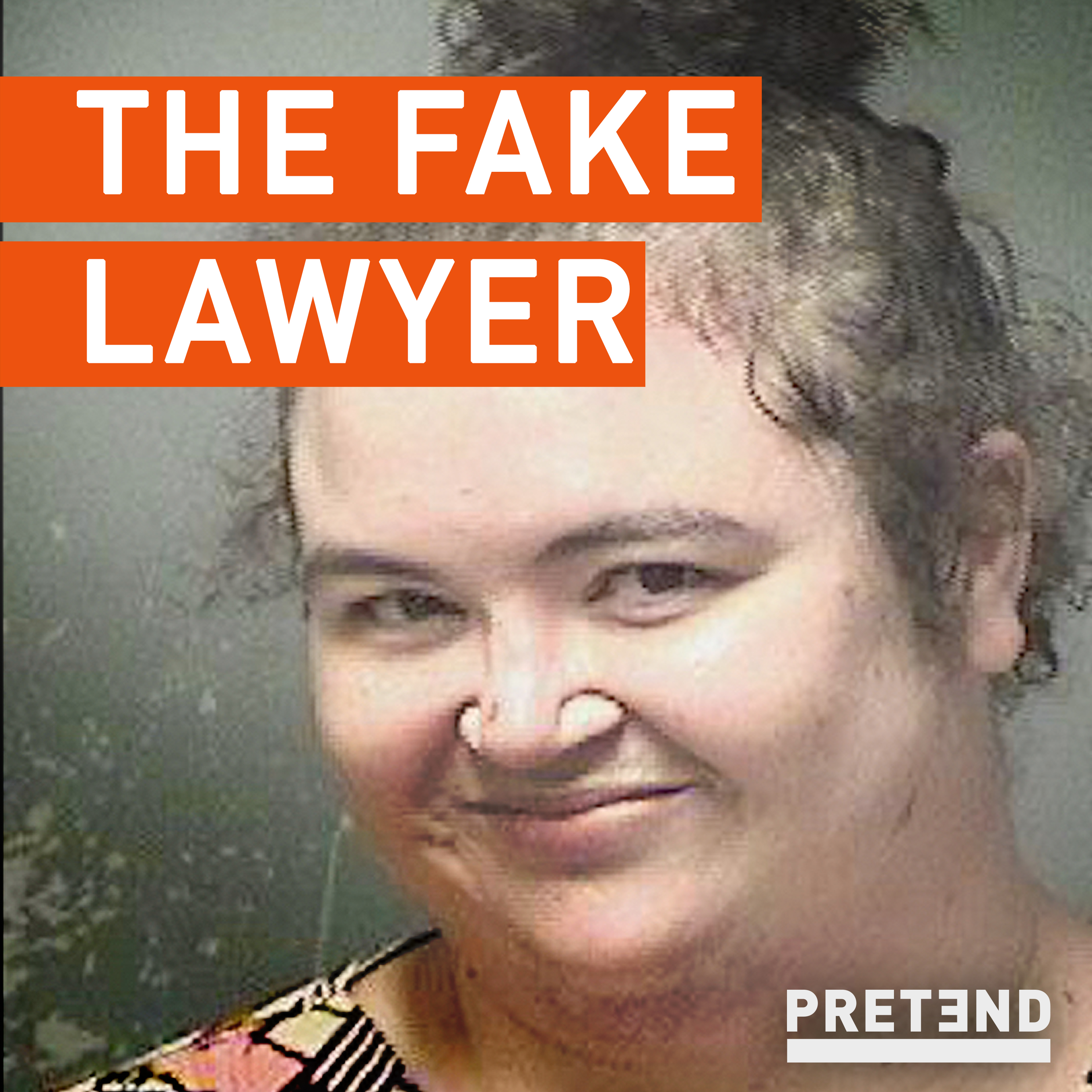 The Fake Lawyer