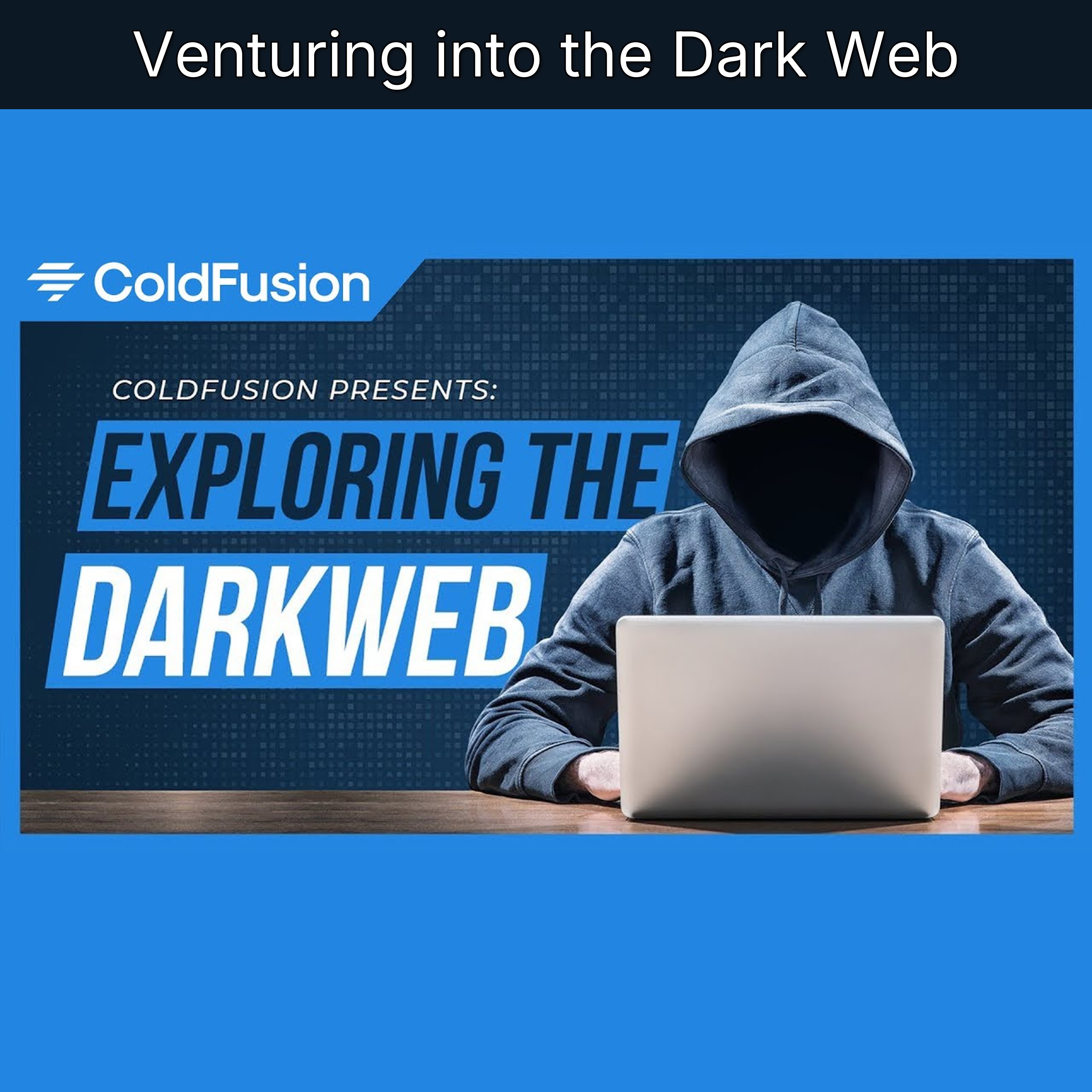 Venturing into the Dark Web