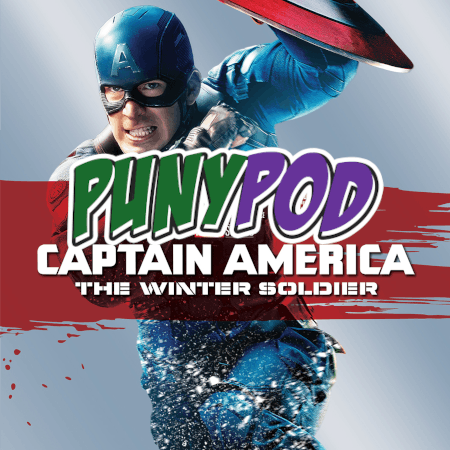 Puny Pod | Phase 2 Episode 3 - Captain America: The Winter Soldier