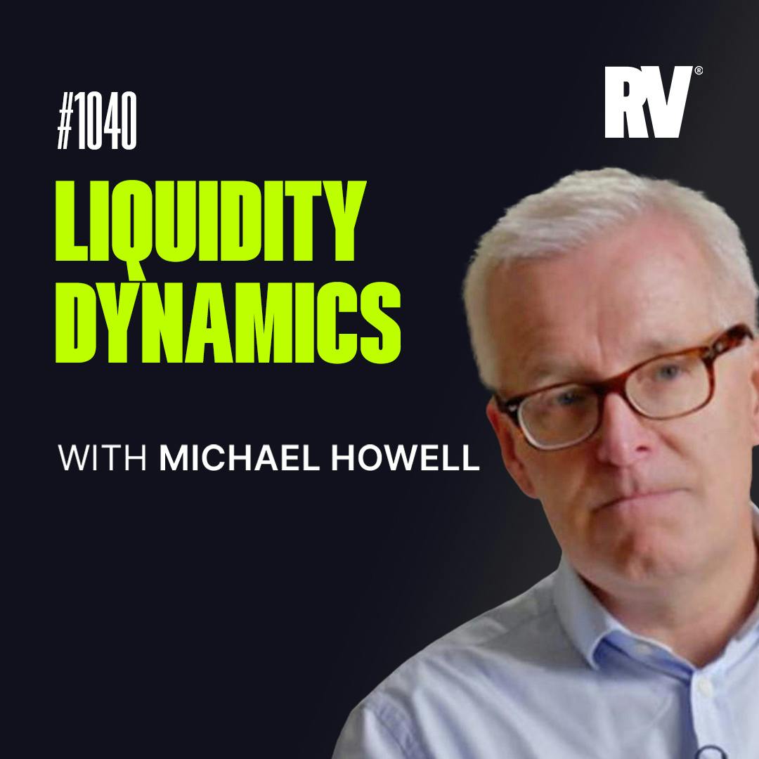 #1040 -  What’s Driving the Record Stock Rally? with Michael Howell