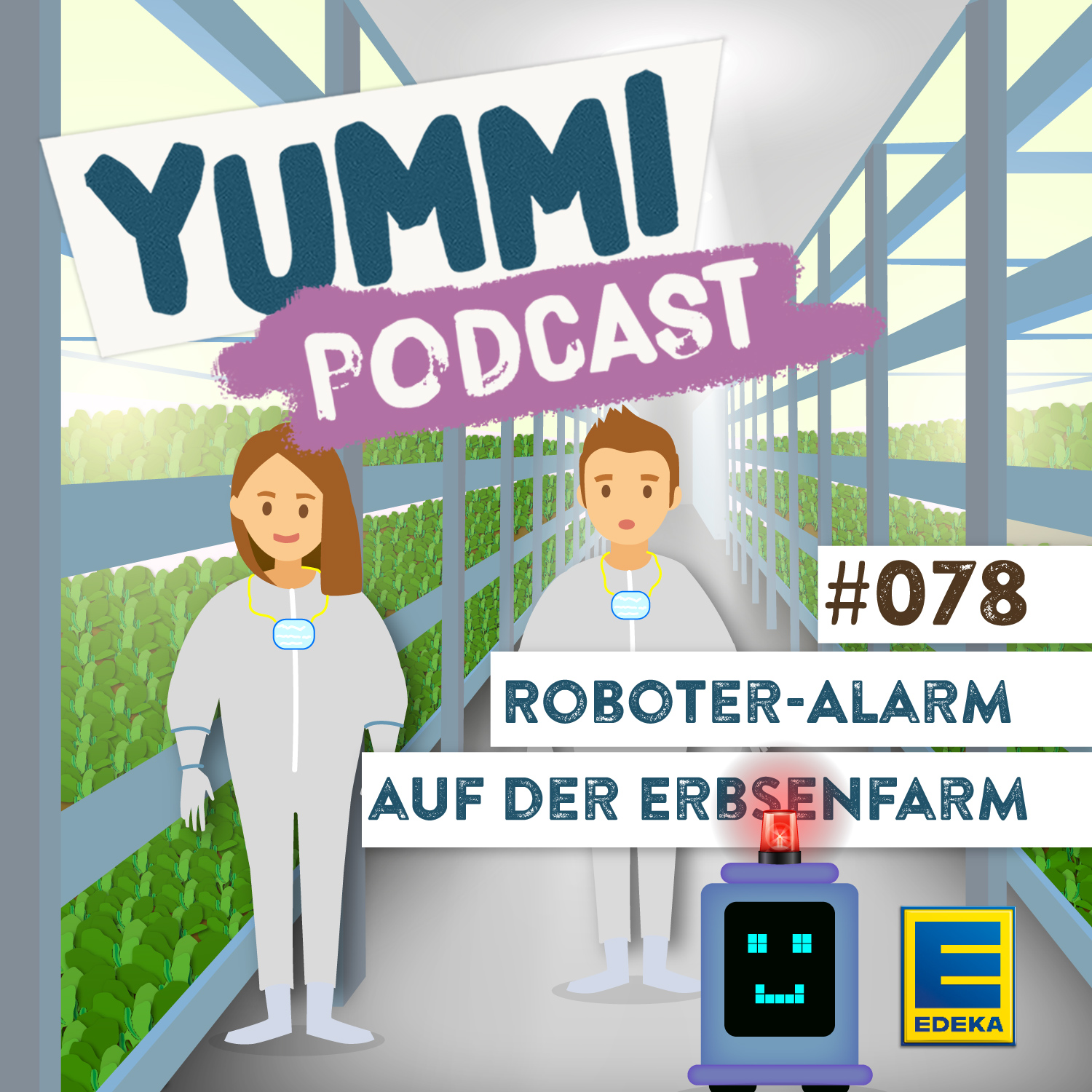 Cover: Roboter-Alarm auf der Erbsenfarm