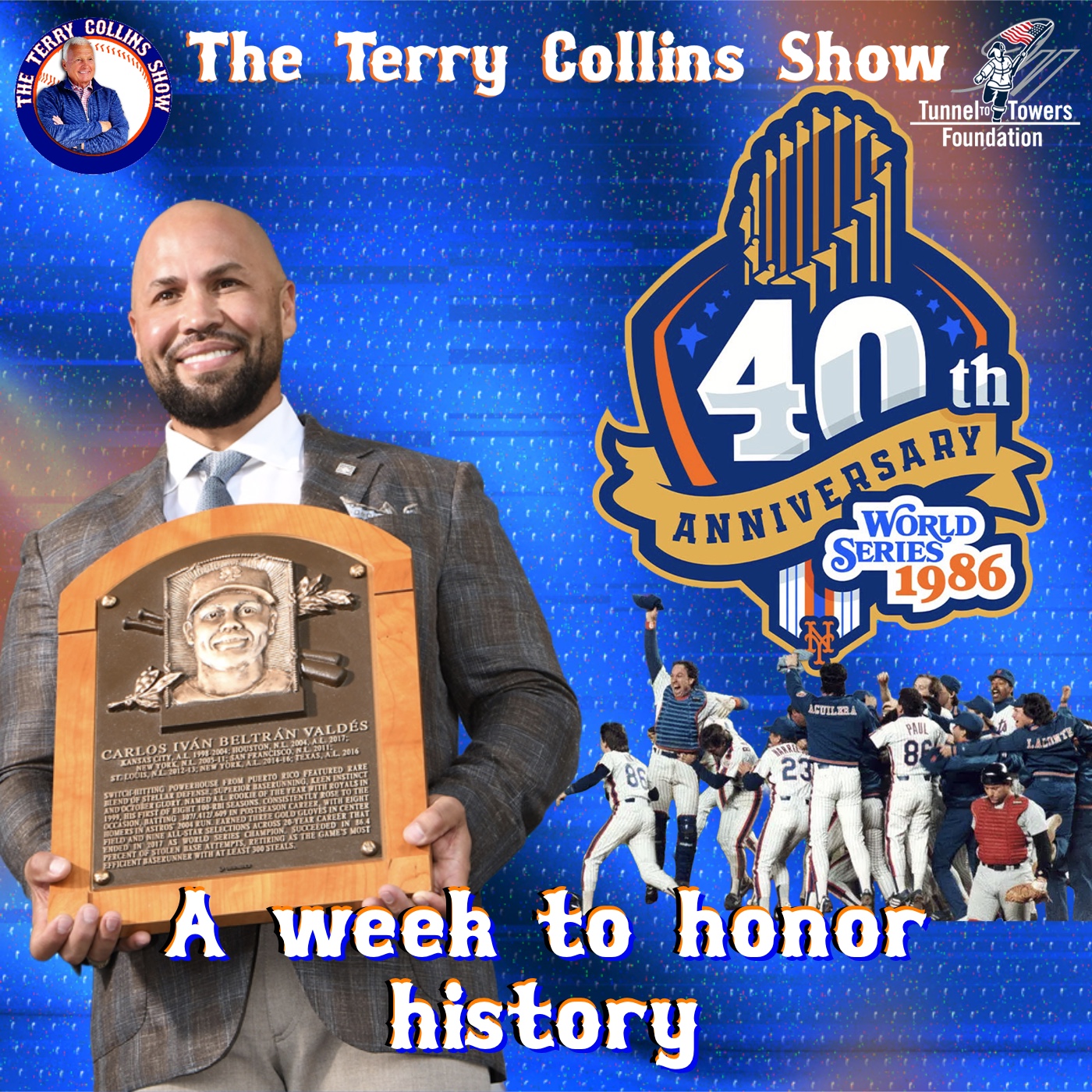 BONUS EPISODE!  Coverage of  the 1986 Mets 40th Anniversary & Carlos Beltran HOF Induction episode artwork