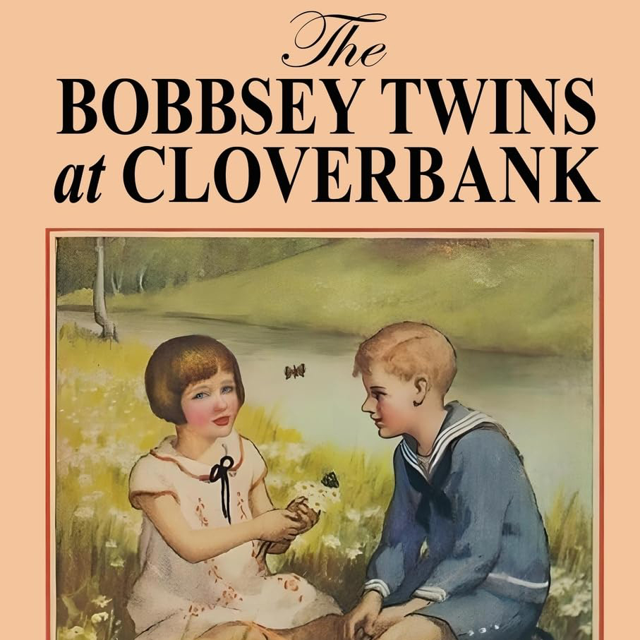 The Bobbsey Twins at Cloverbank by Laura Lee Hope ~ Full Audiobook