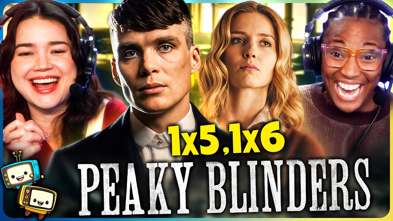 PEAKY BLINDERS Season 1 Episodes 1x5 & 1x6 Reaction! | First Time Watch! | Cillian Murphy episode artwork