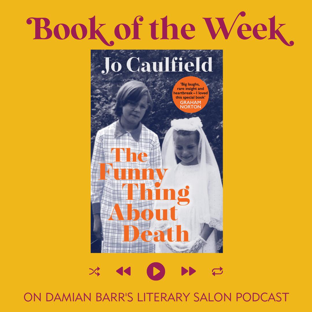 BOOK OF THE WEEK: The Funny Thing About Death by Jo Caulfield
