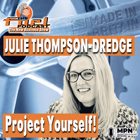 Julie Thompson-Dredge: Project Yourself!