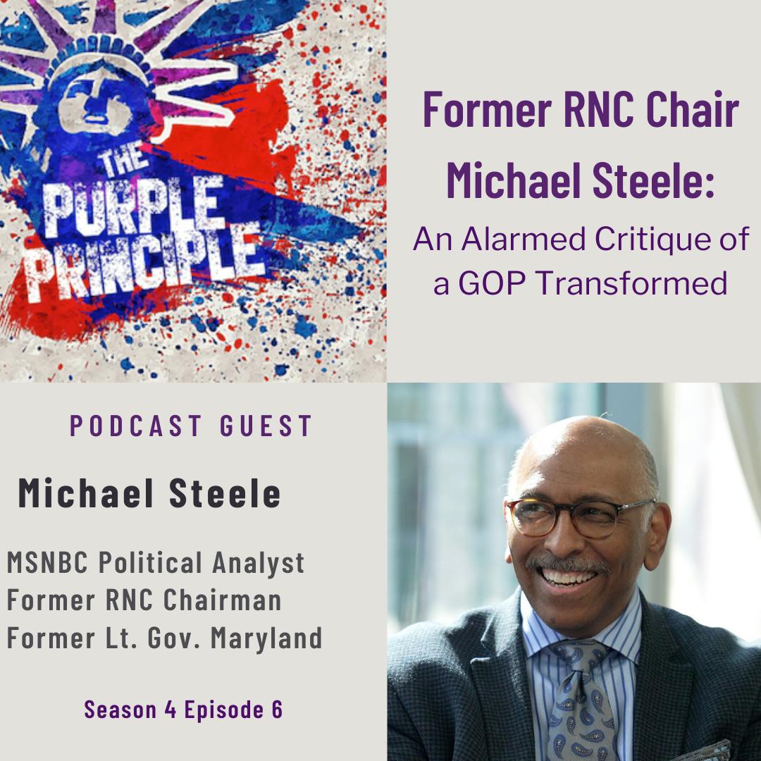 Former RNC Chair Michael Steele: An Alarmed Critique of a GOP Transformed