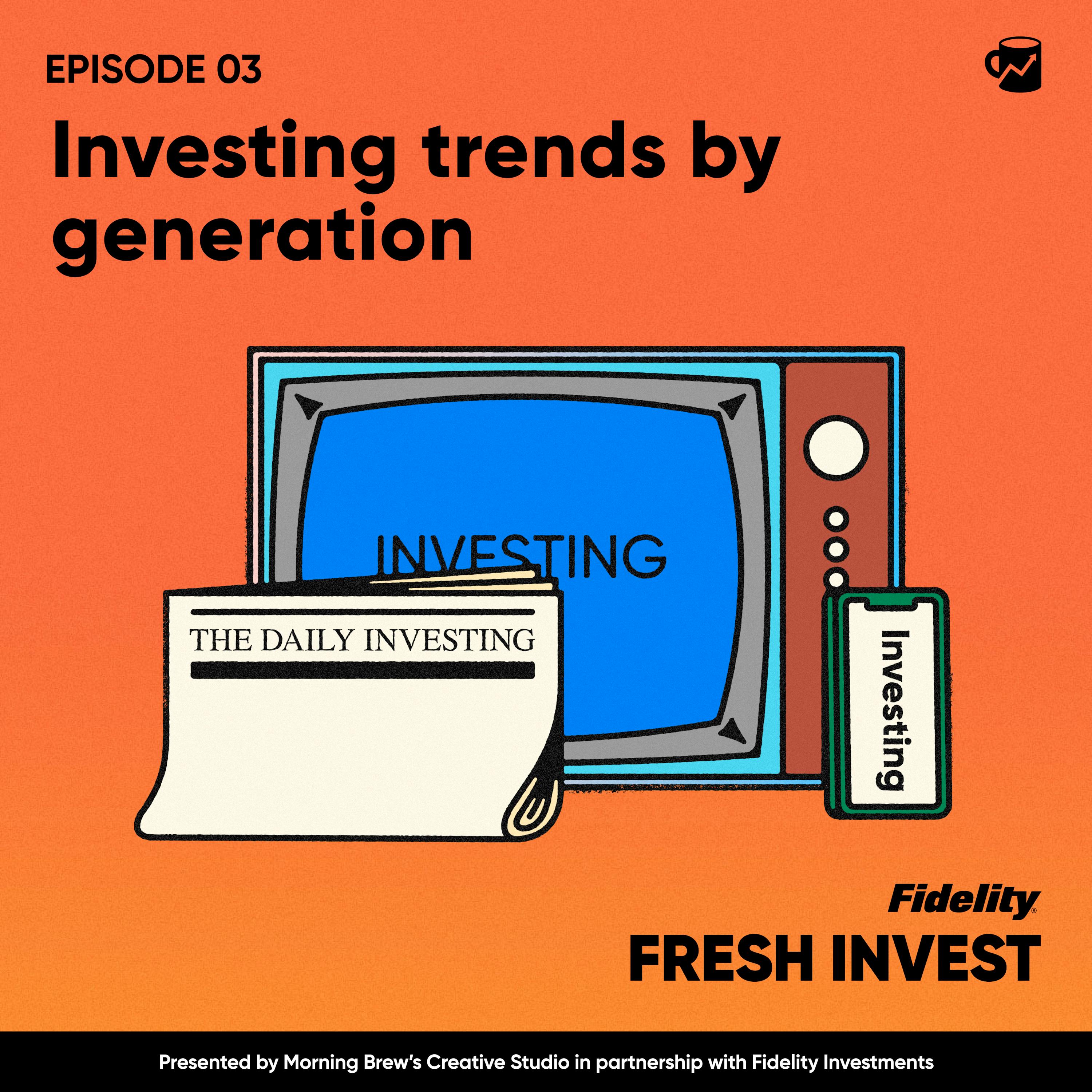 Investing trends by generation
