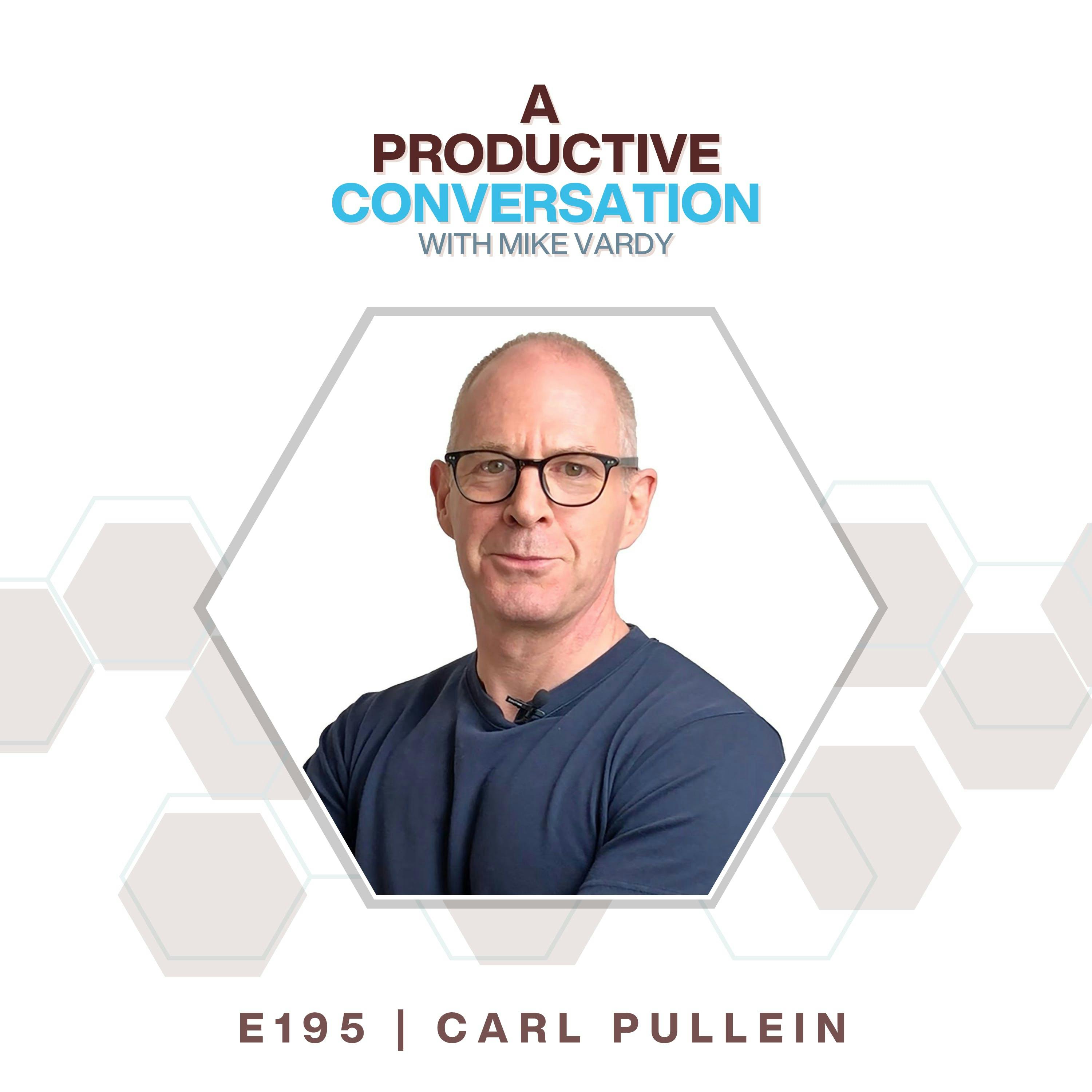 All Things Productive with Carl Pullein