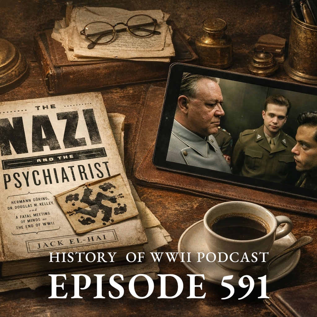 Episode 591-Jack El-Hai Interview: The Nazi and the Psychiatrist