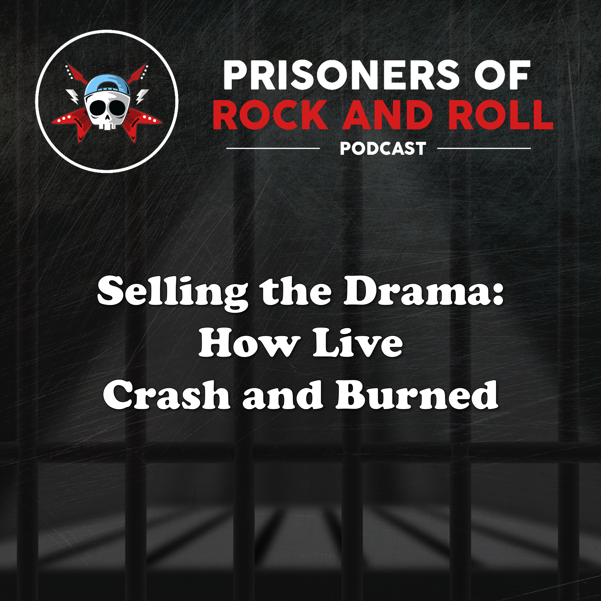 90 - Selling the Drama: How Live Crash and Burned episode artwork