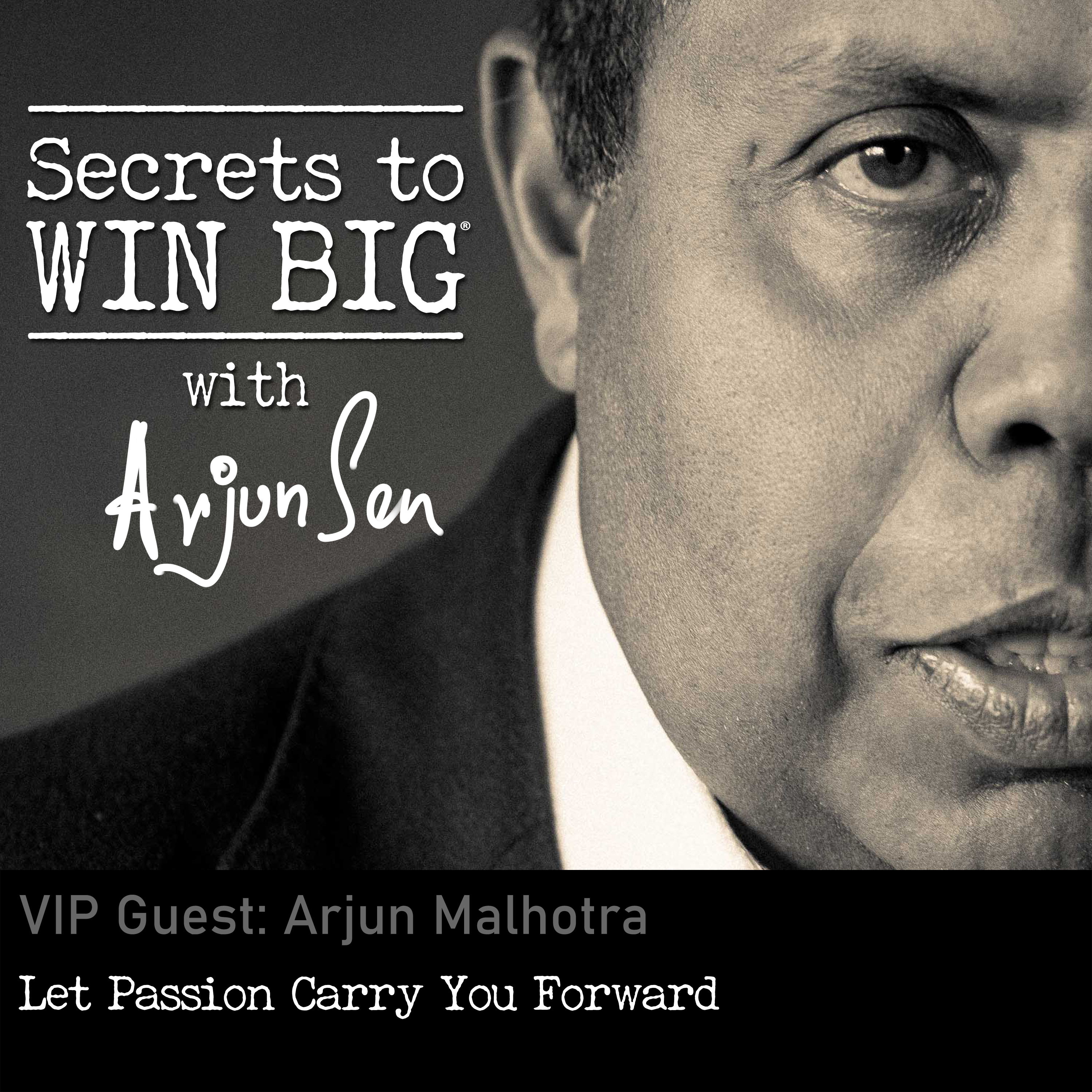 Secrets to Win Big With Arjun Sen
