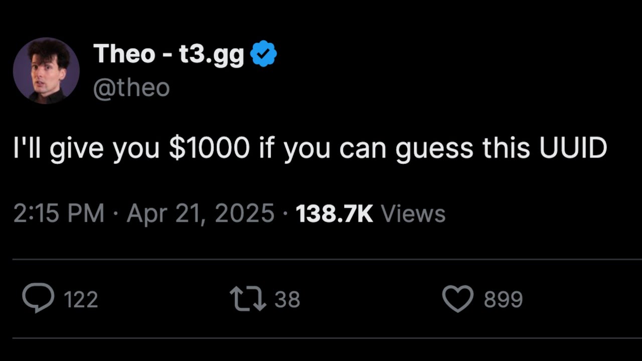 I gave away $1,000 to prove UUIDs are secure | Theo - t3․gg