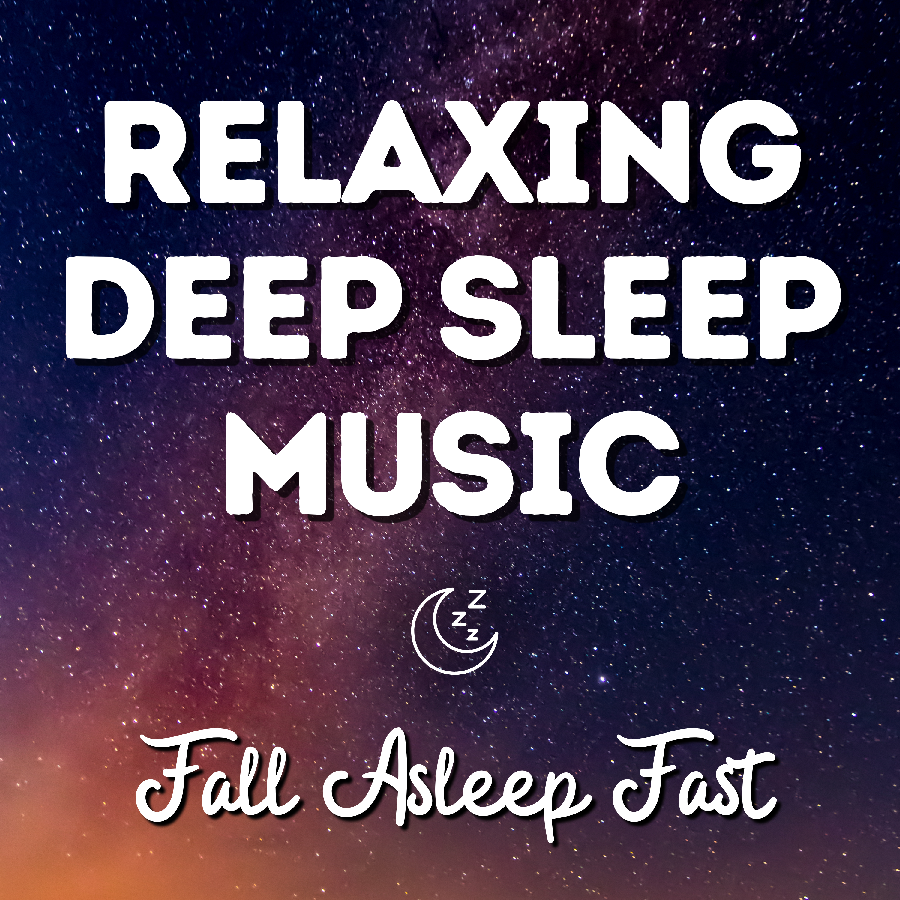 Relaxing Sleep Music for Stress Relief. Deep Sleep, Relaxing Music, Meditation Music