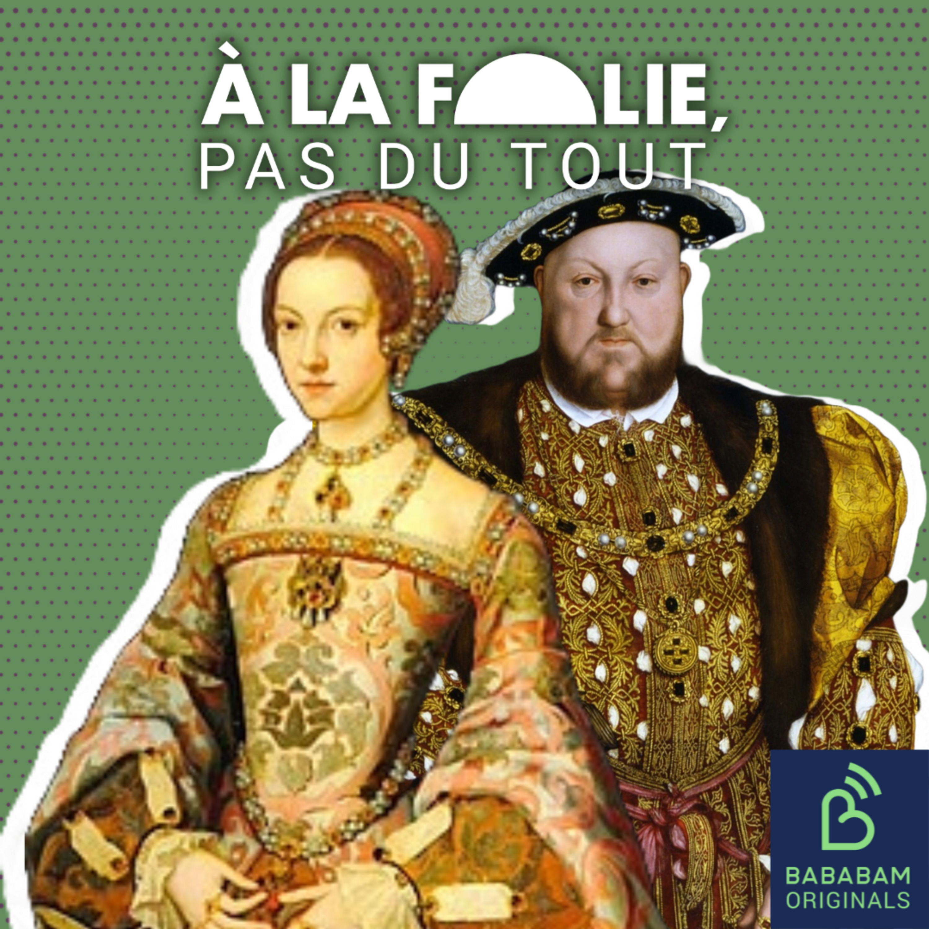 NOS CRÉATIONS ORIGINALES | Henri VIII et Catherine Parr : l’homme qui dévorait les femmes 