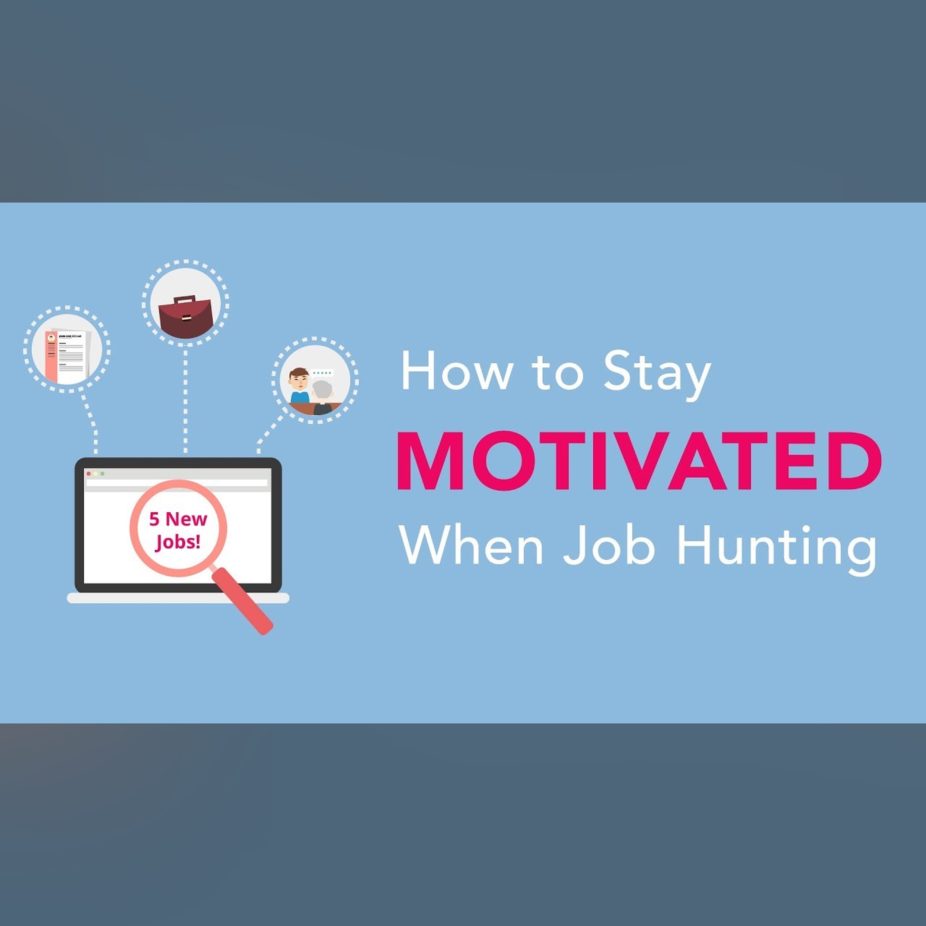 Stay Motivated Job Hunting | Brian Tracy