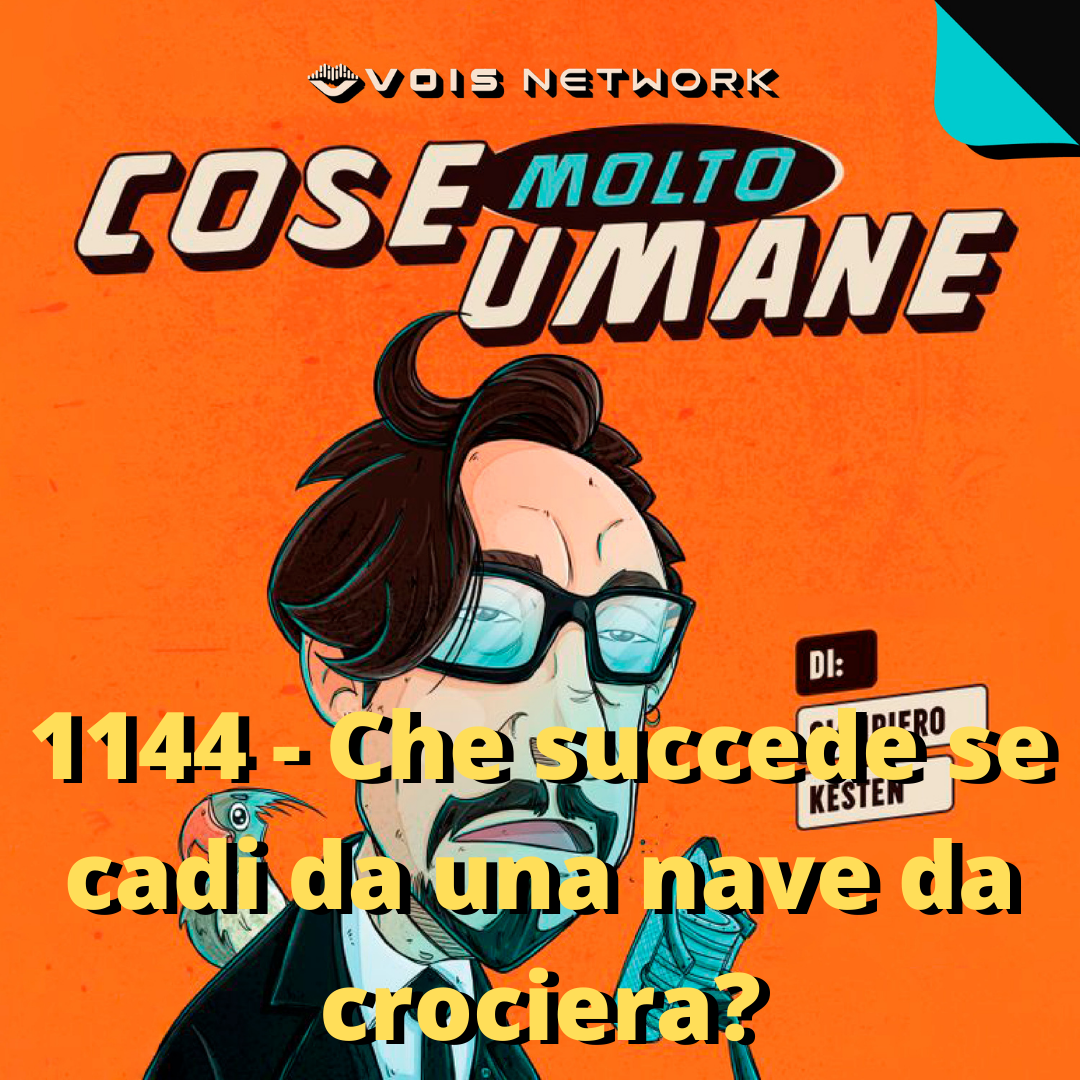 1144 - Che succede se cadi da una nave da crociera?