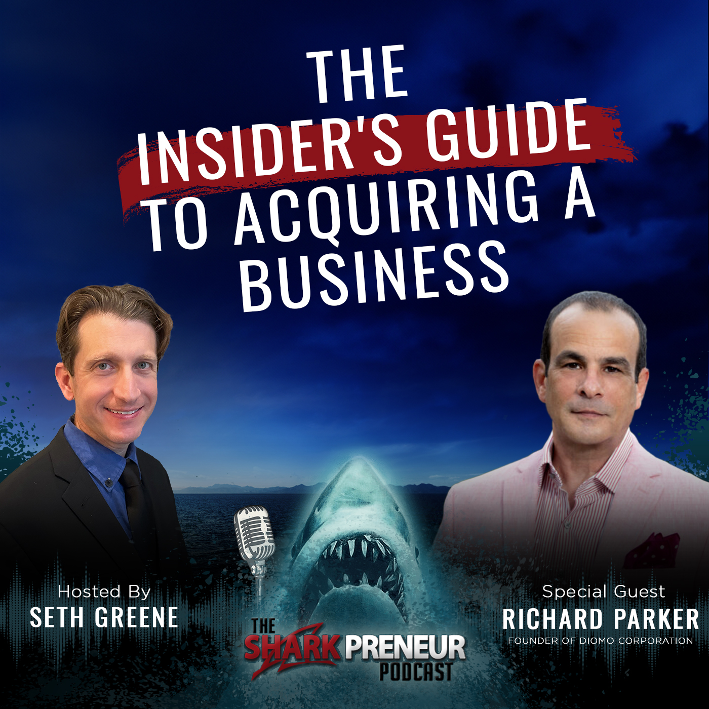 1047: The Insider’s Guide to Acquiring a Business with Richard Parker