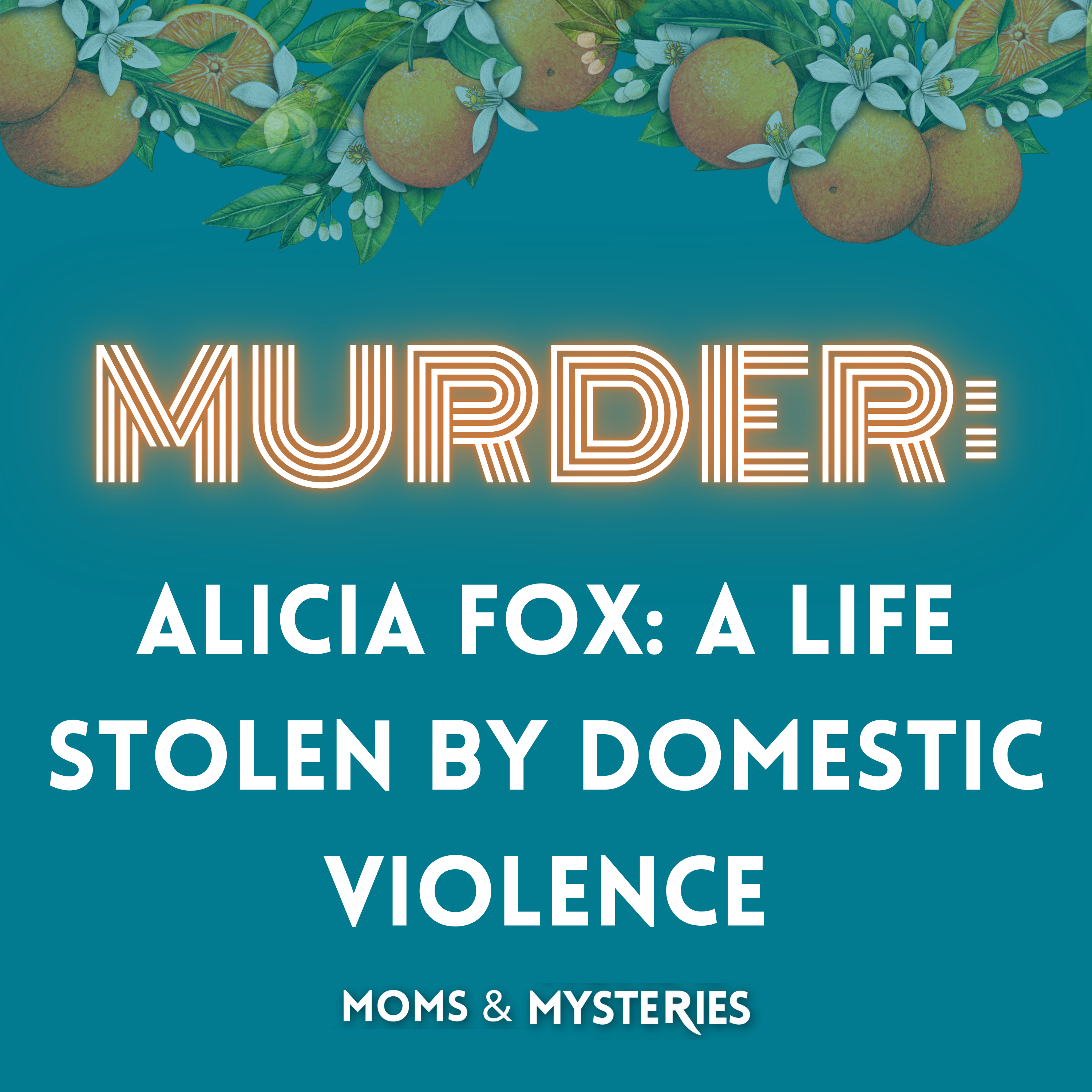 Alicia Fox: A Life Stolen by Domestic Violence