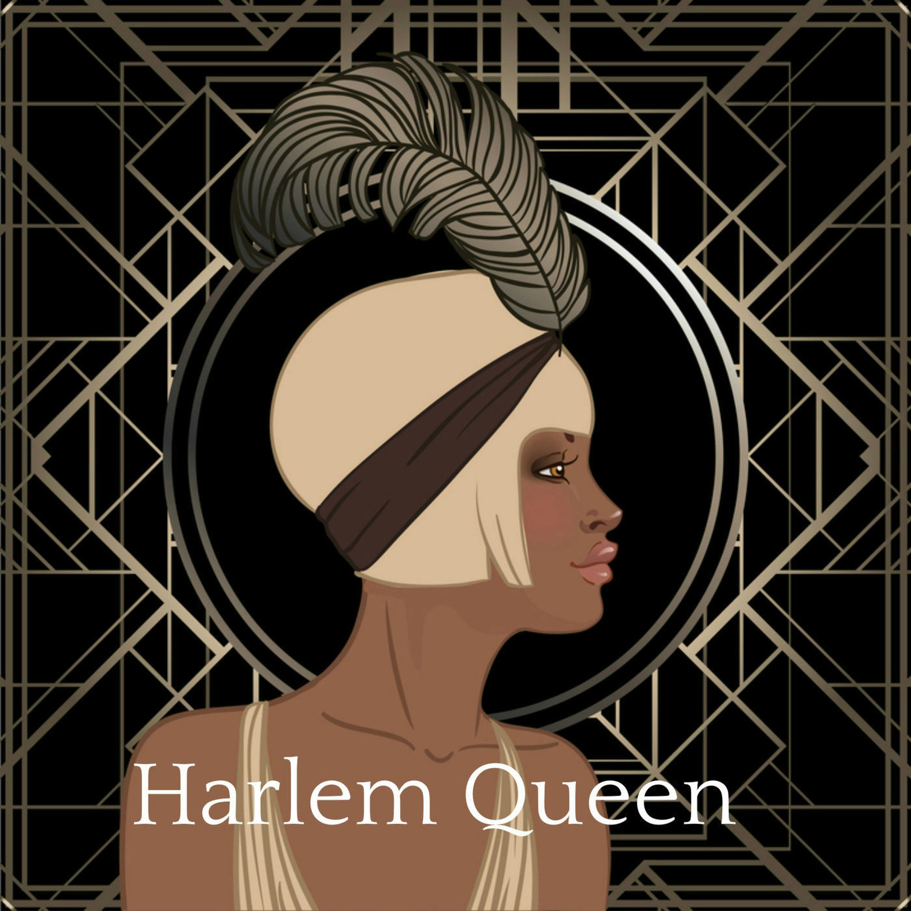 Harlem Queen - Historical Fiction Audio Drama