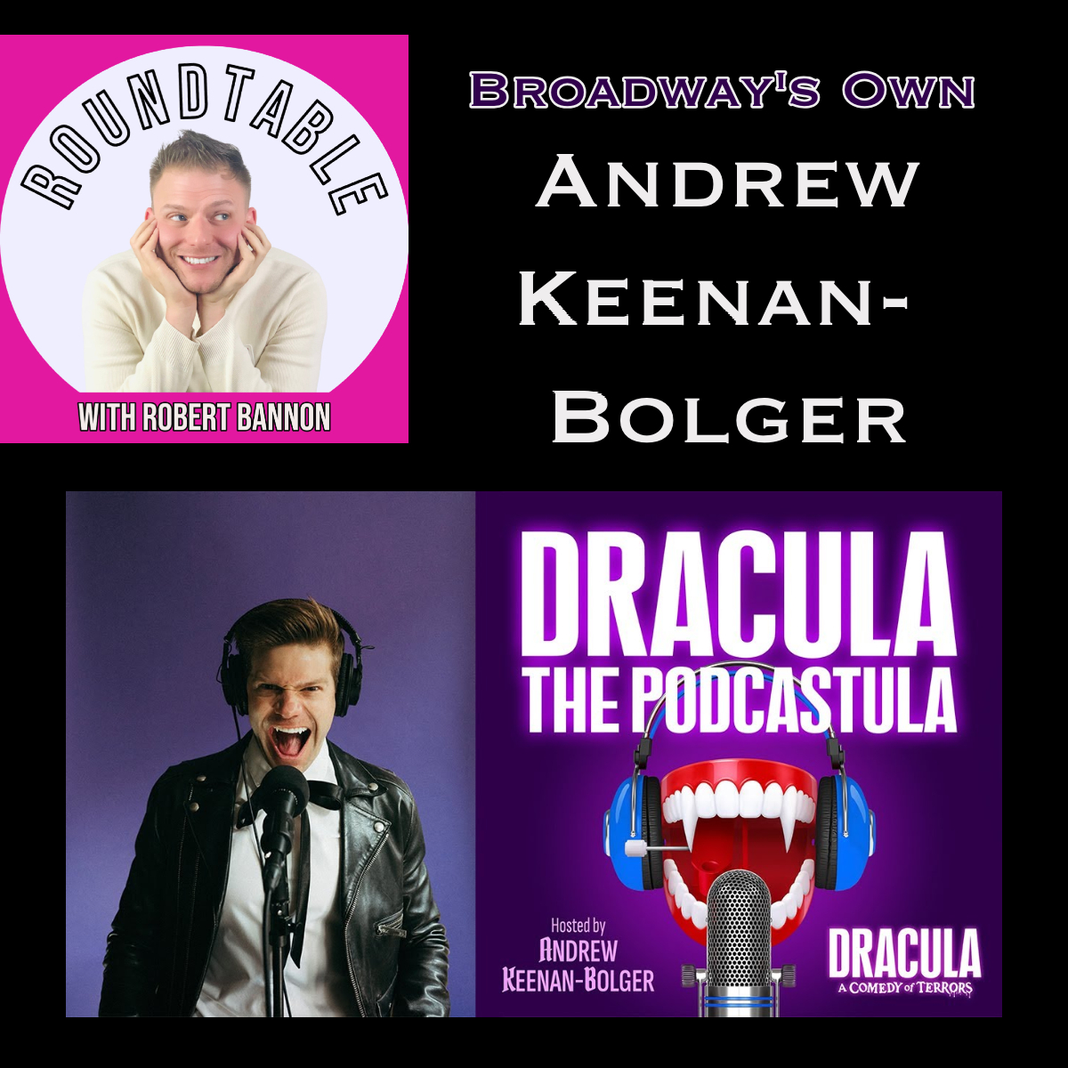 Broadway's Own Andrew Keenan-Bolger Talks Dracula, Podcasts, & More!