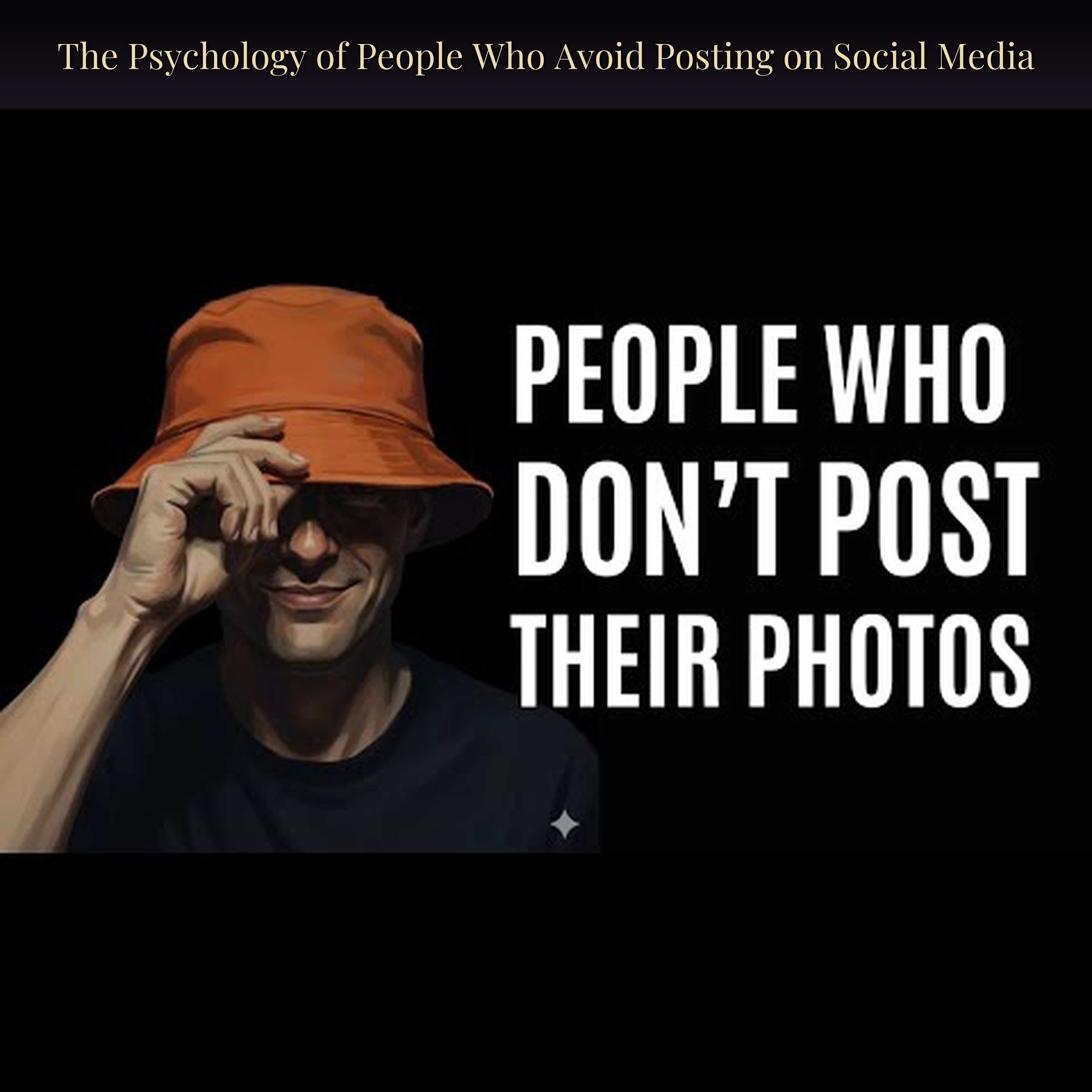 The Psychology of People Who Avoid Posting on Social Media