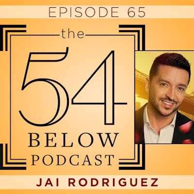 Episode 65: JAI RODRIGUEZ