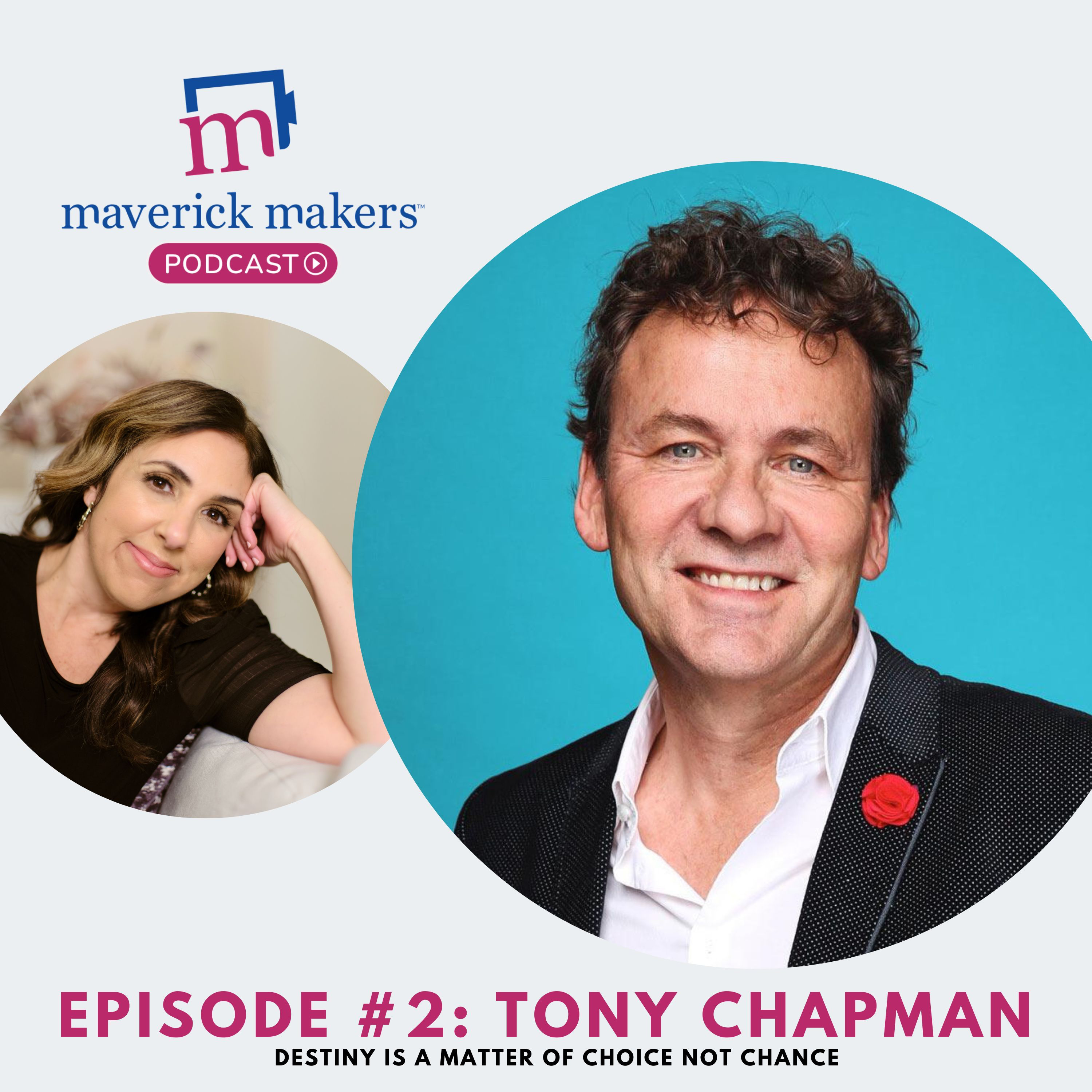 Tony Chapman - Destiny is a matter of choice not chance