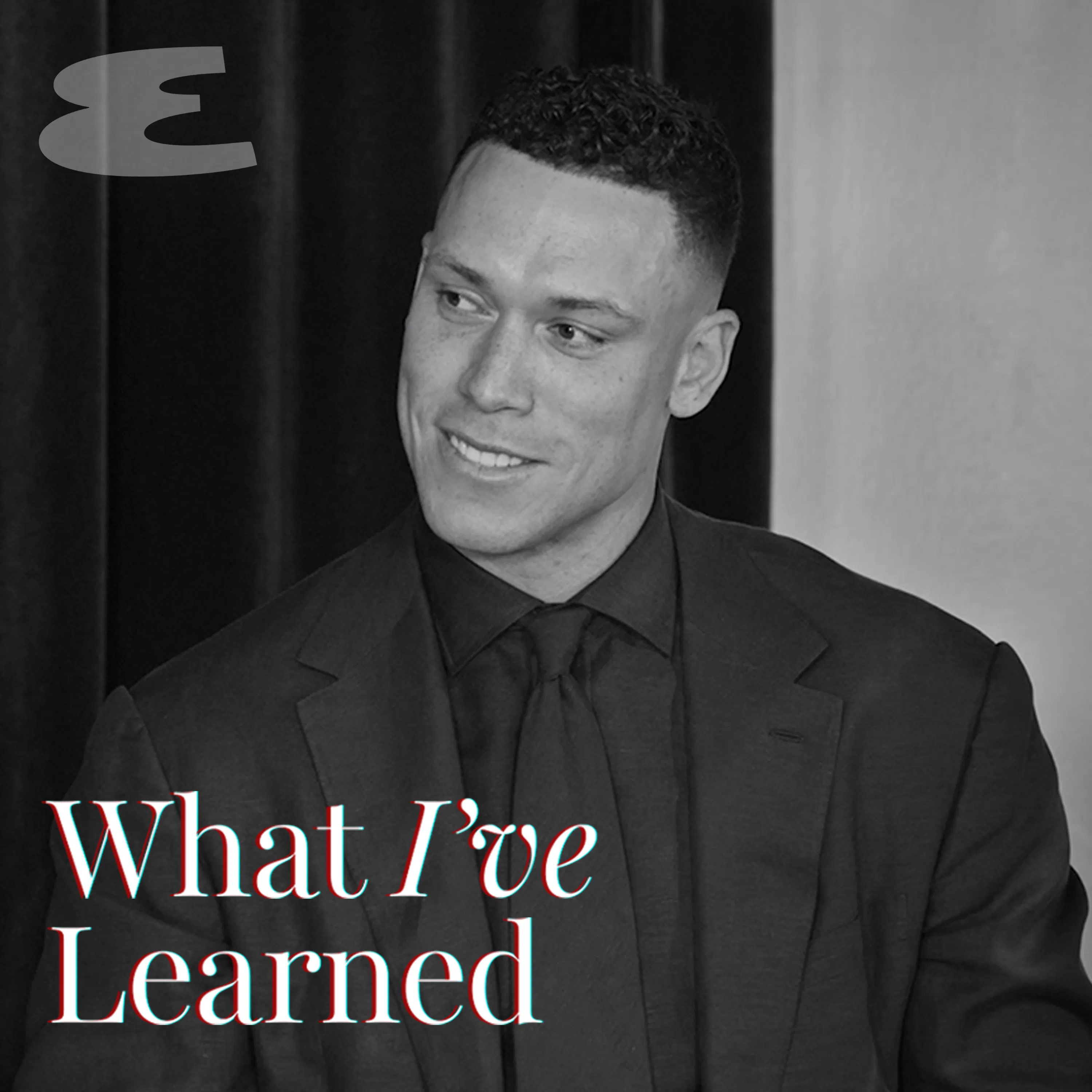 Aaron Judge on Fatherhood, Failure & Being a Yankee | What I’ve Learned | Esquire episode artwork