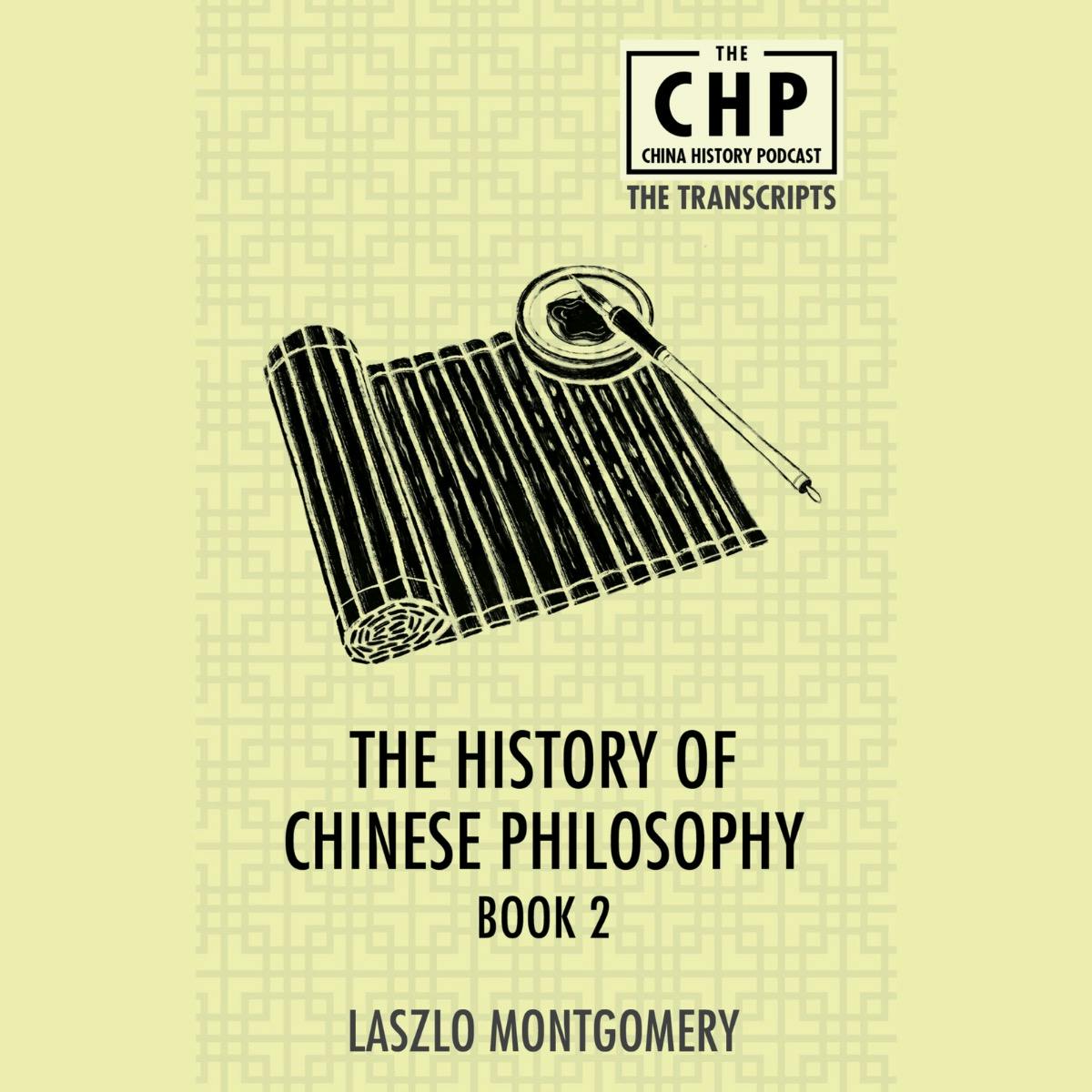 The History of Chinese Philosophy (Part 12)