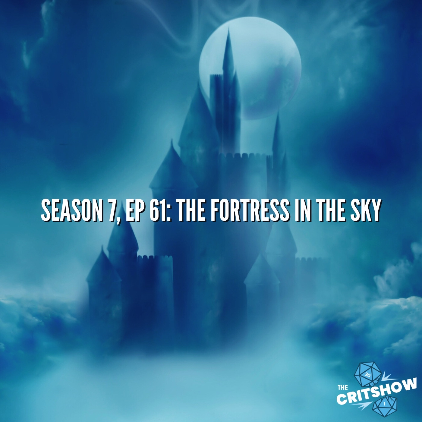 The Fortress in the Sky (S7, E61)