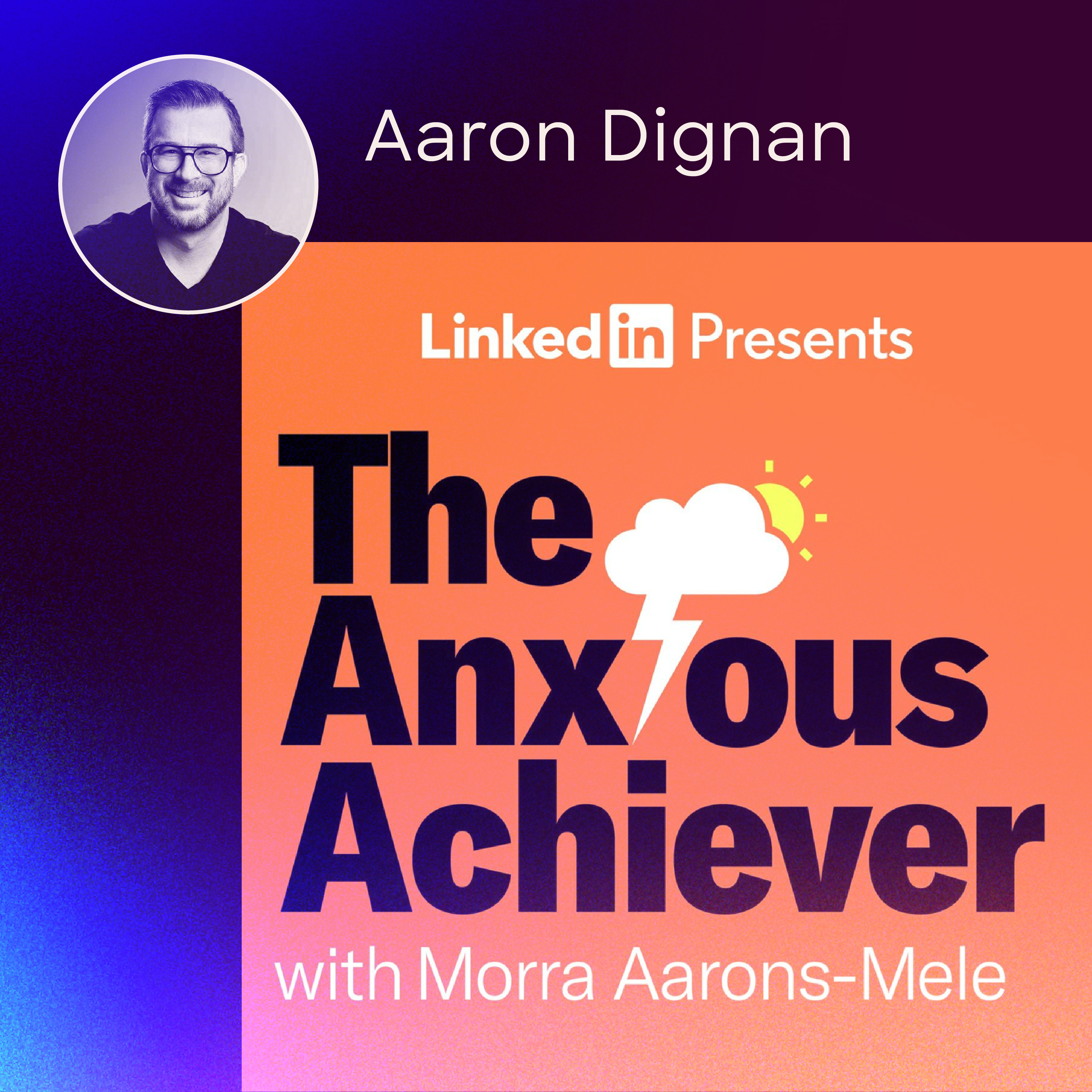 Our Hosts in the Wild - The Anxious Achiever: Why Giving Up Control at Work can Improve Your Emotional Health