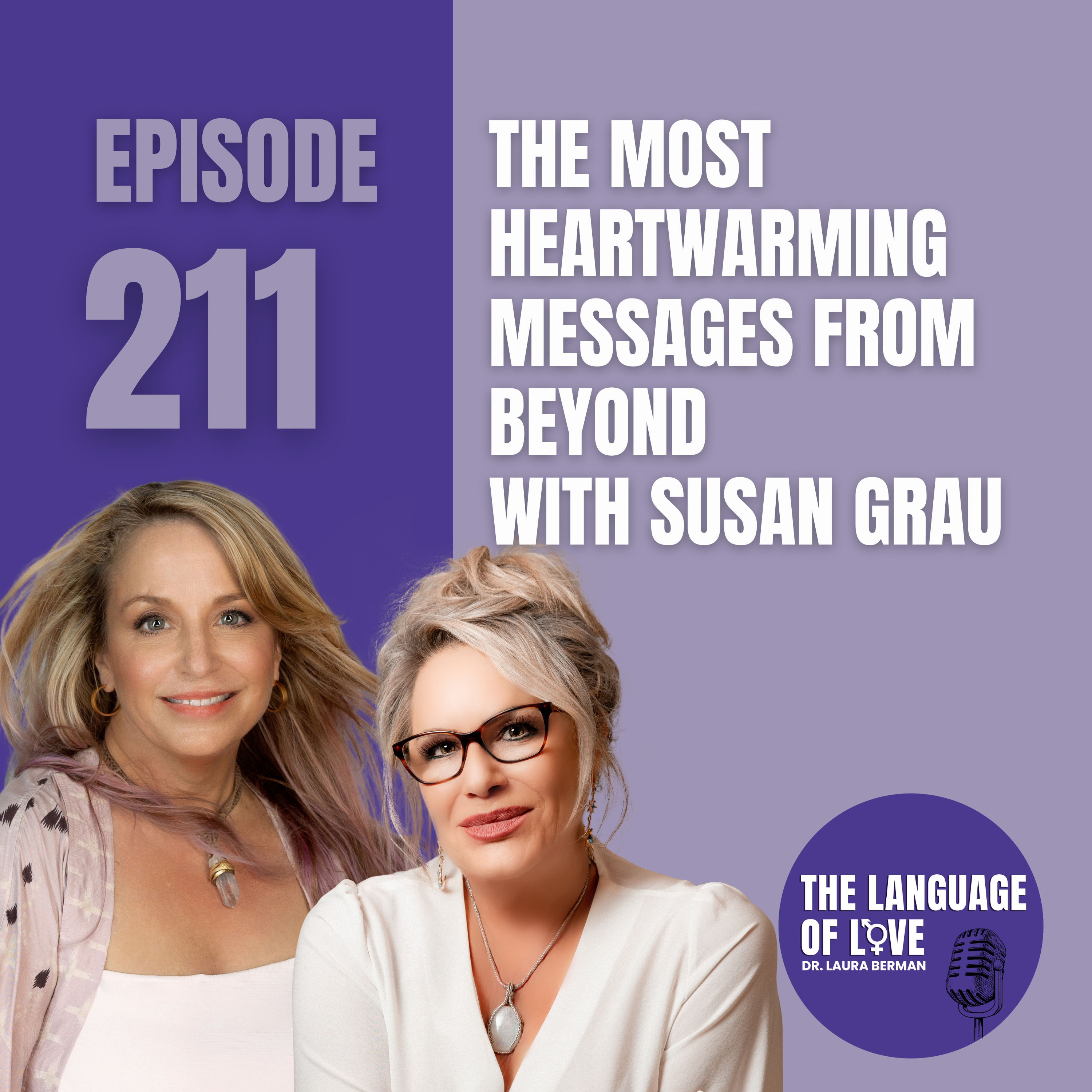 The Most Heartwarming Messages from Beyond with Susan Grau episode artwork