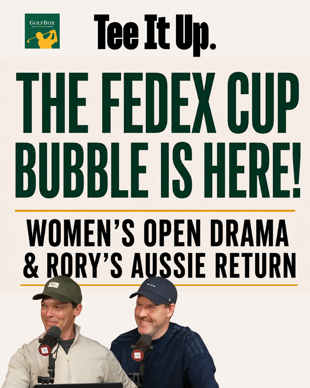 The FedEx Cup Bubble is Here! + Women's Open Drama & Rory's Aussie Return episode artwork