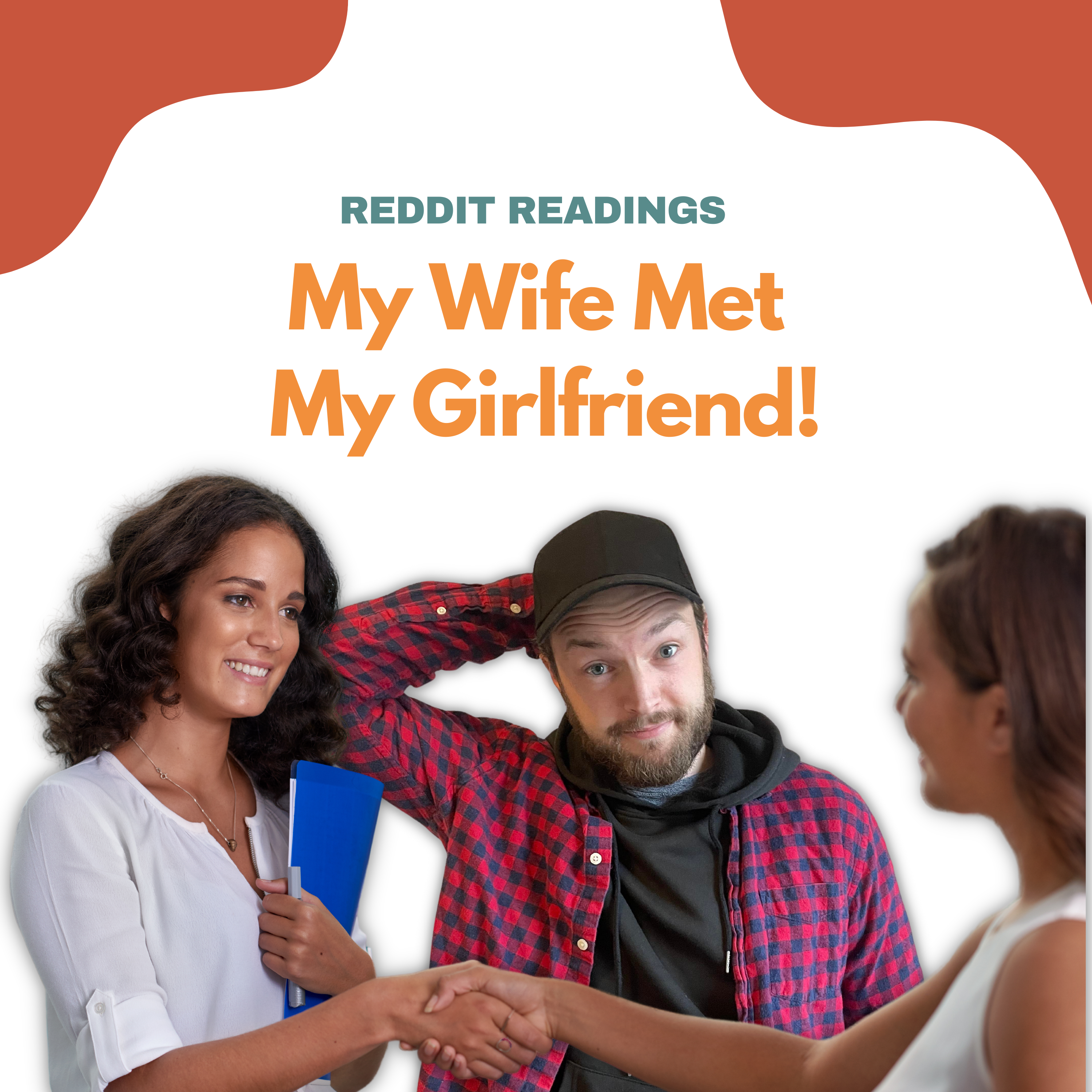 #98: This Is How My Wife Met My Girlfriend?! | Reddit Readings