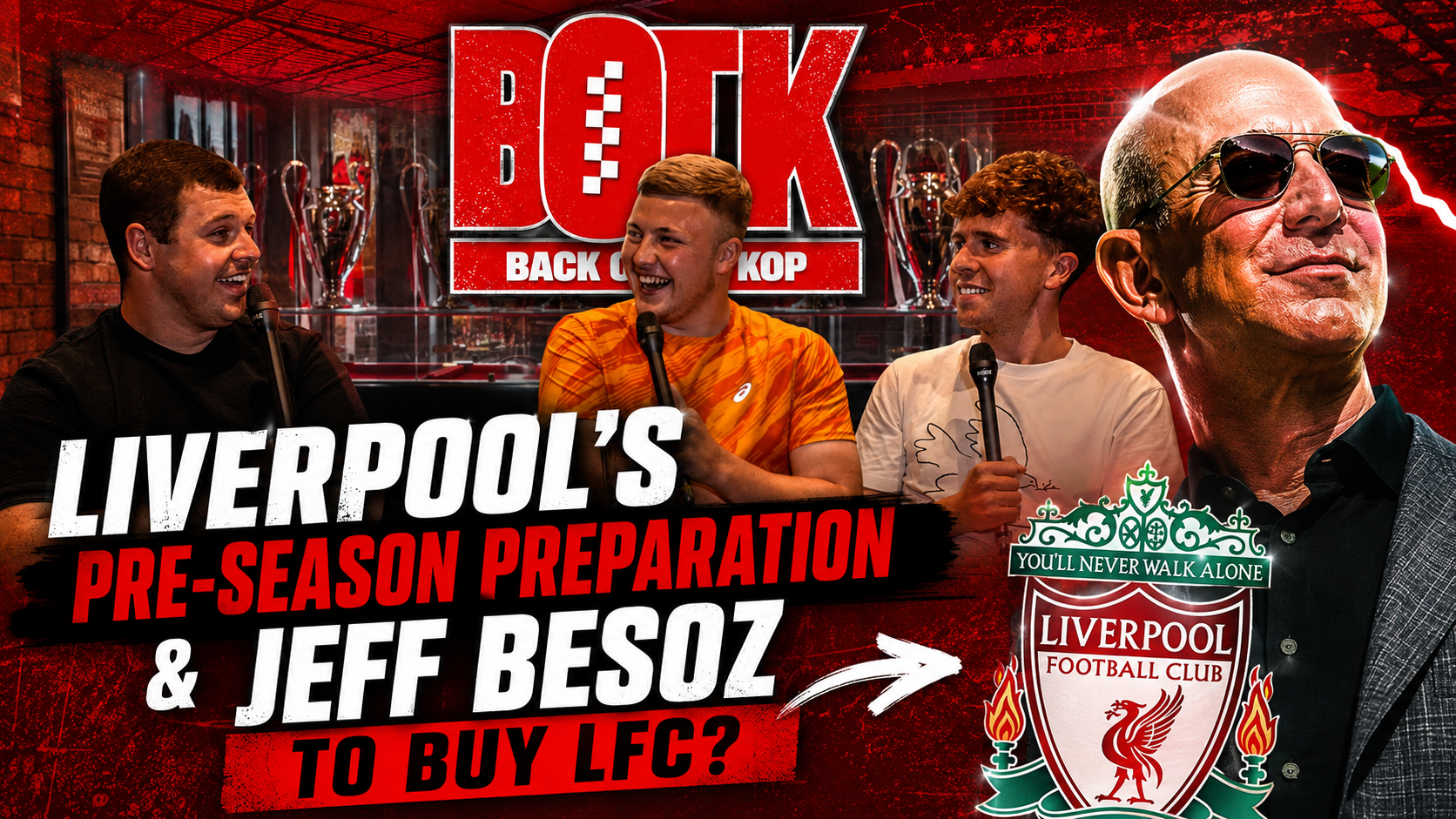 Back of The Kop: (Episode 49) - Pre season preparation, Sunderland fixtures & FSG to sell Liverpool to Jeff Bezos?