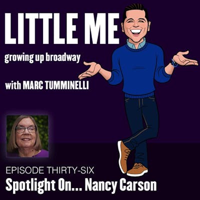 EP36 - Spotlight On...Nancy Carson 