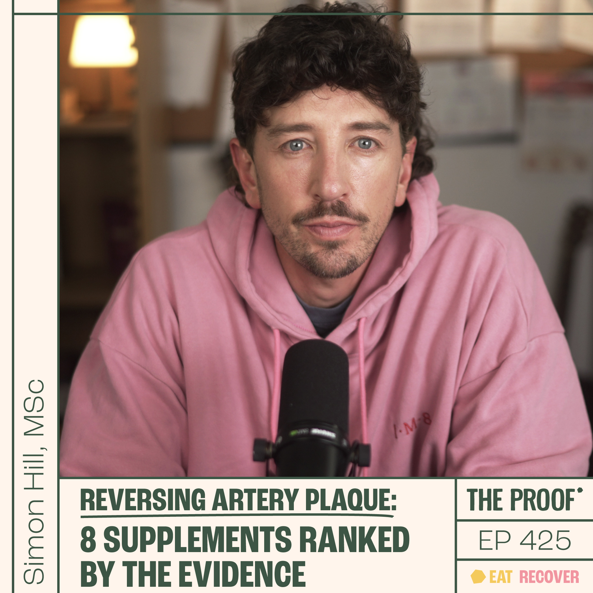 Reversing Artery Plaque: 8 Supplements Ranked by the Evidence | Simon Hill, MSc