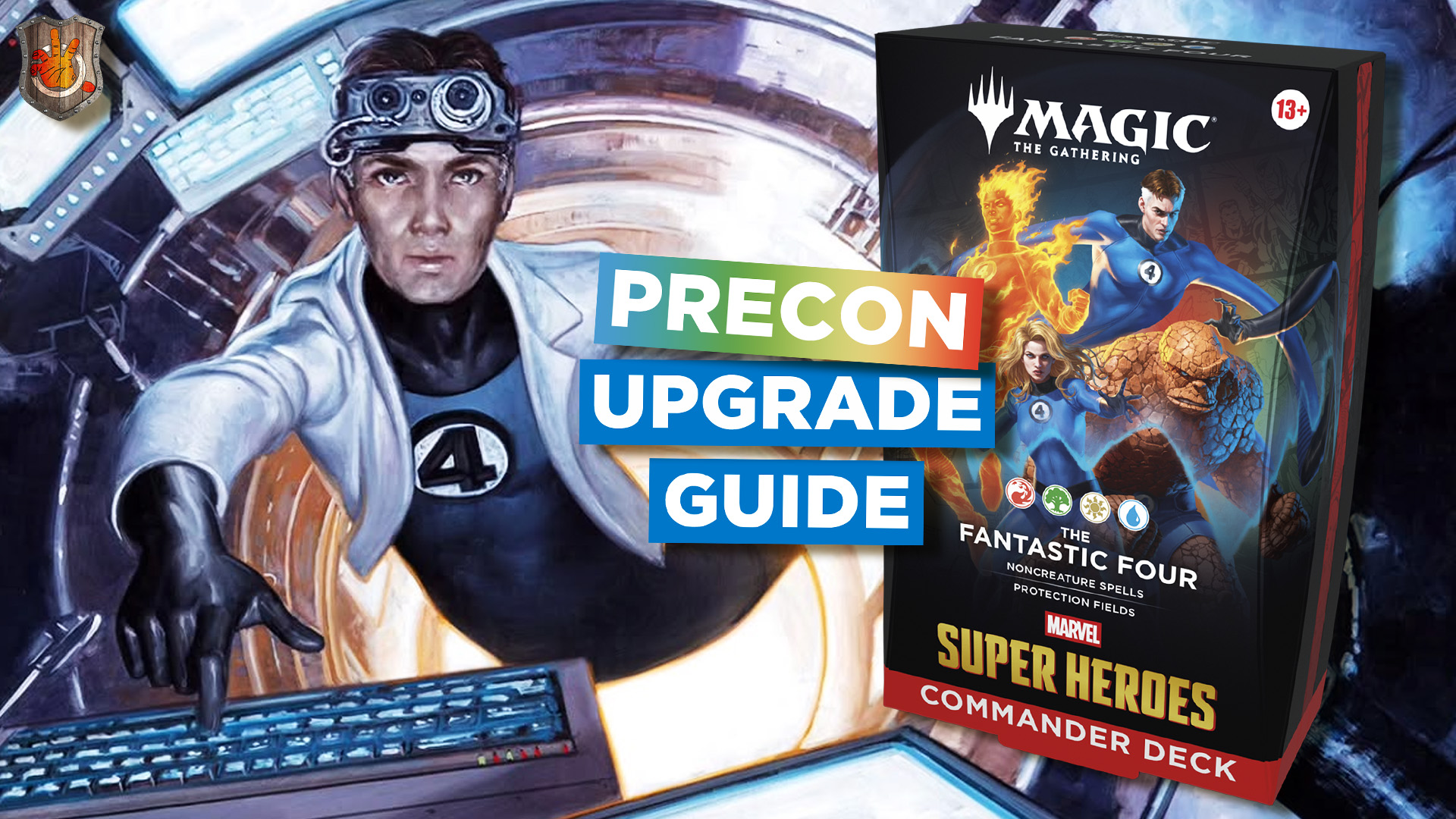 “Fantastic Four” Precon Upgrade Guide | Marvel Super Heroes | 750 episode artwork
