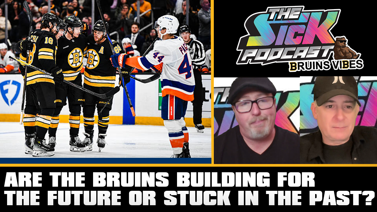 Bruins Vibes #9 - Are the Bruins Building for the Future or Stuck in the Past?