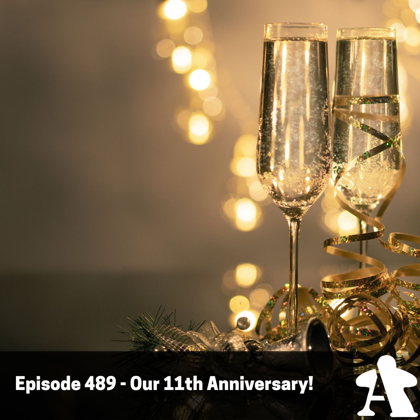 Episode 489 - Our 11th Anniversary!